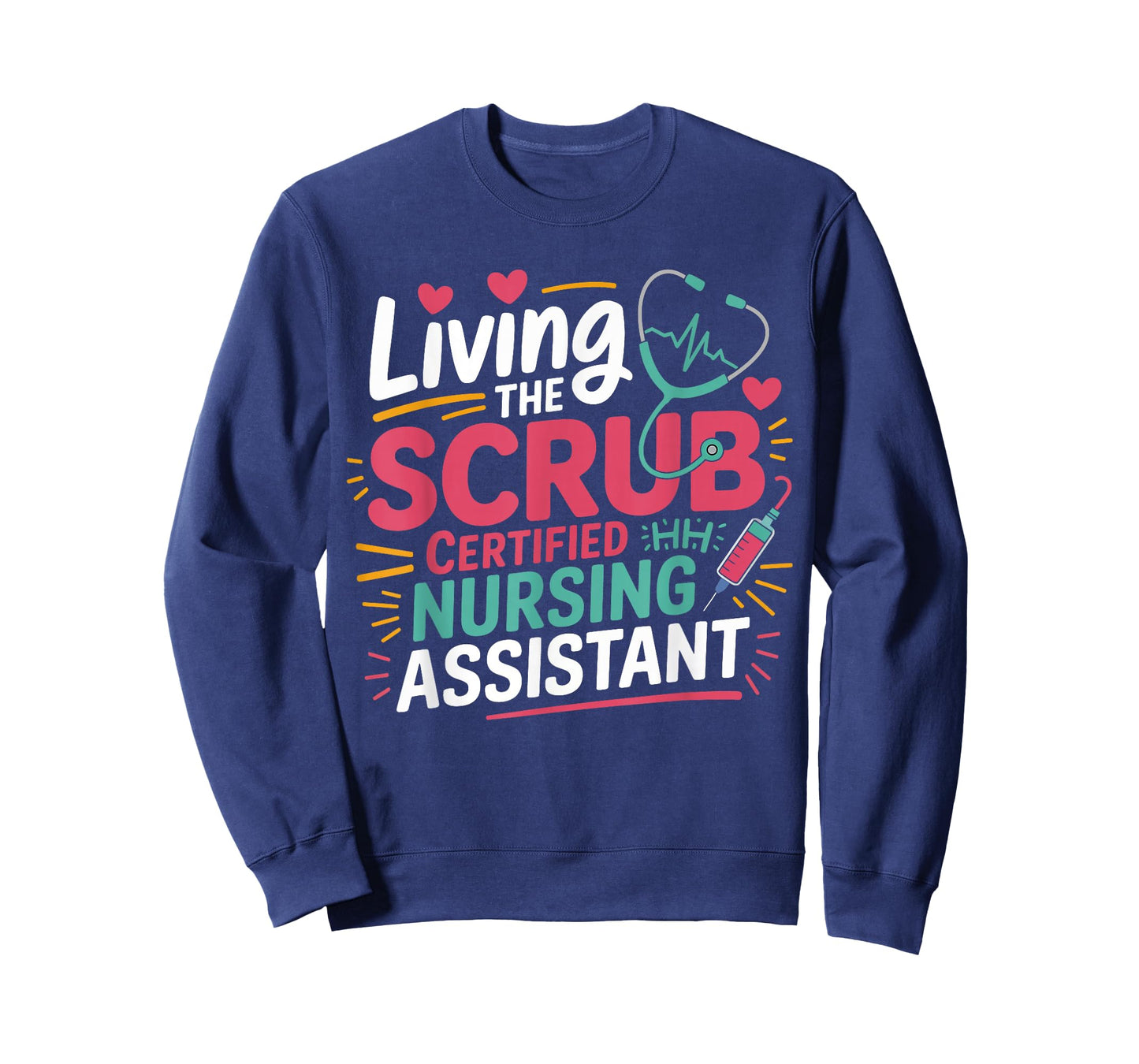 Living The Scrub Life Certified Nursing Assistant CNA Women T-Shirt