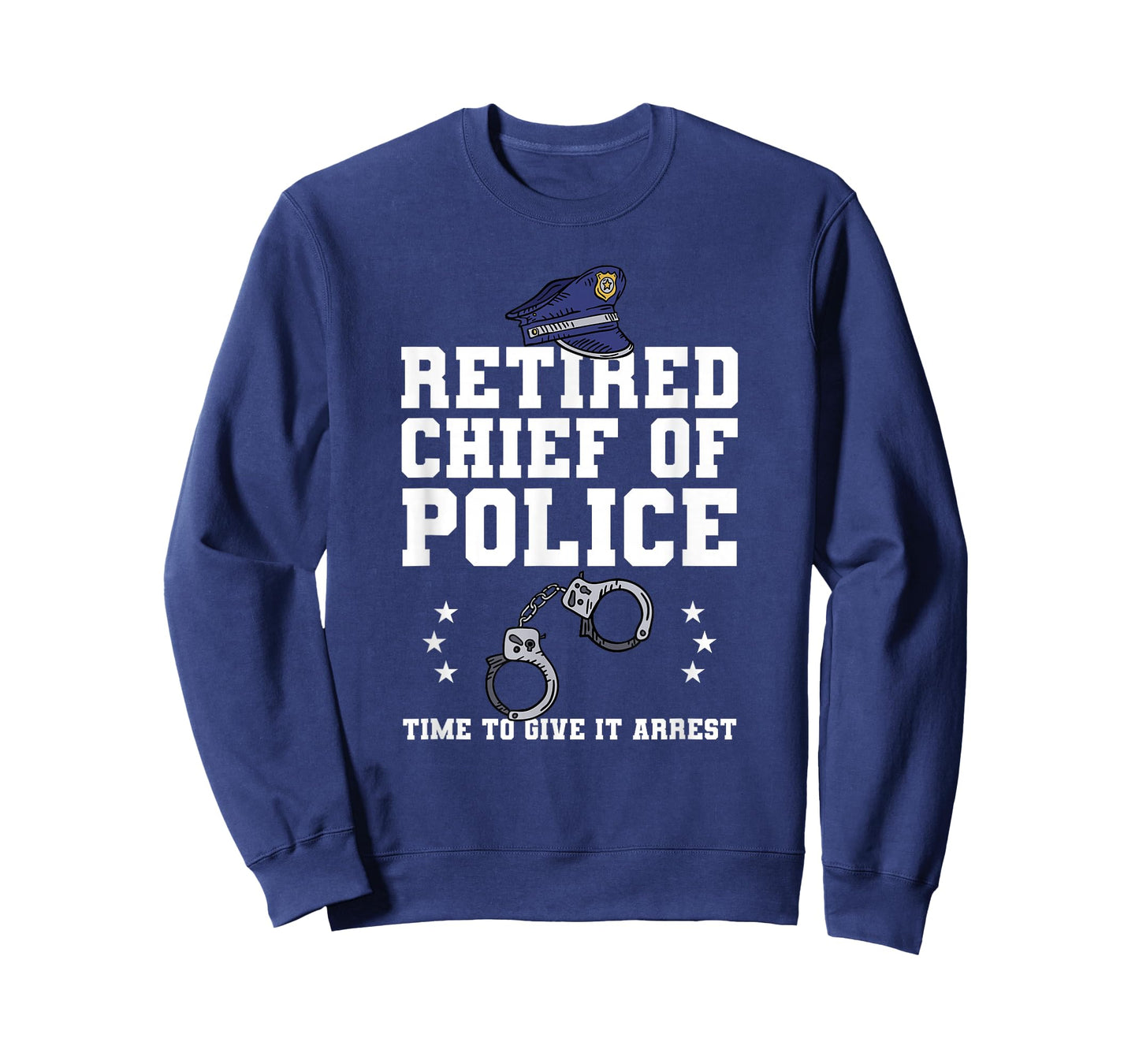 Funny Law Enforcement Retirement Gift For A Chief Of Police T-Shirt