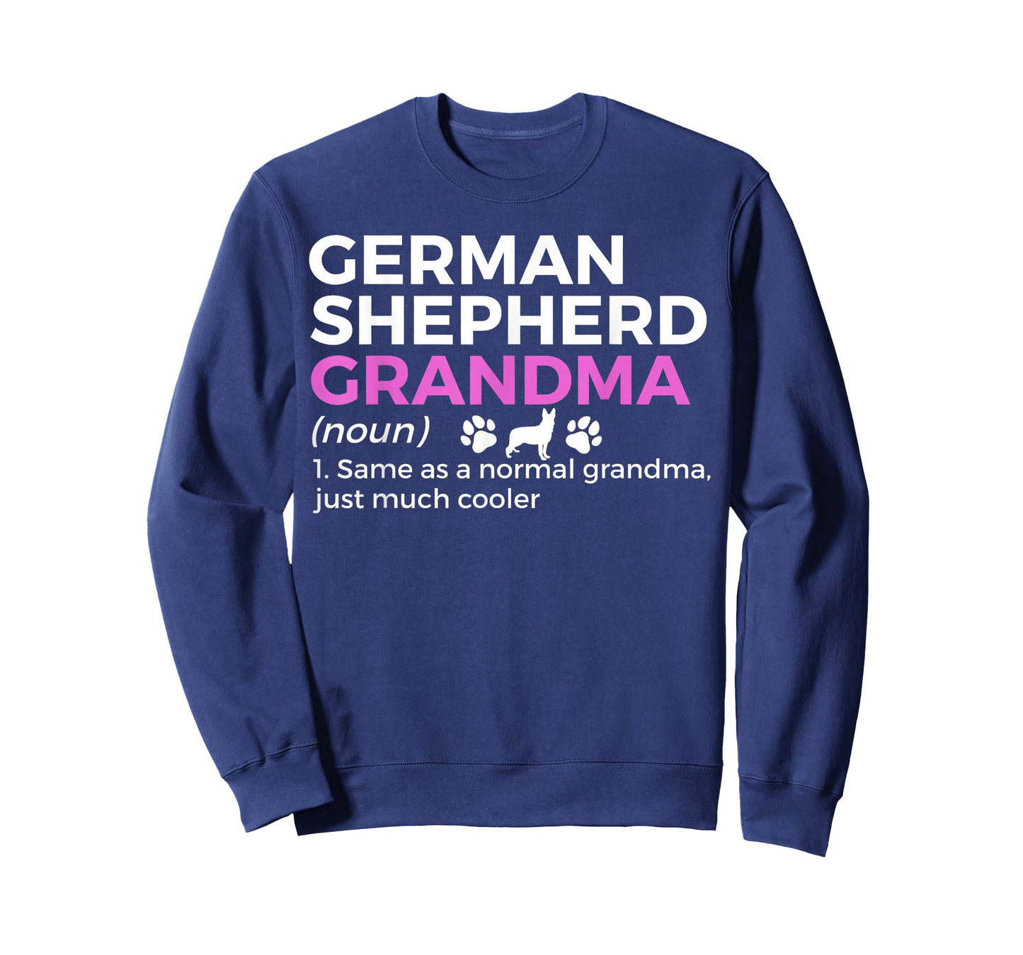 Funny German Shepherd Grandma Definition T-Shirt