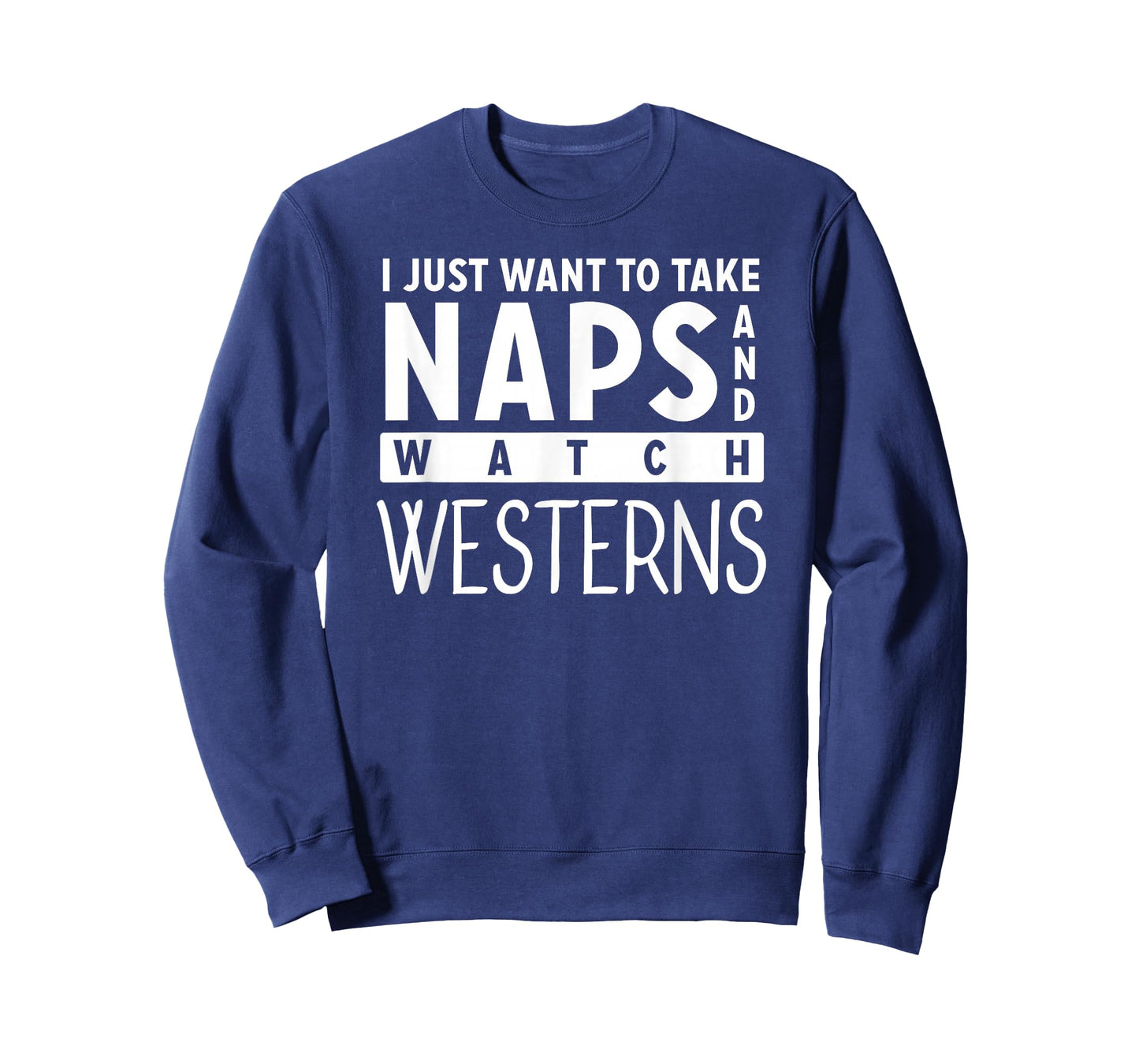 Take Naps and Watch Western Movies Lover T-Shirt