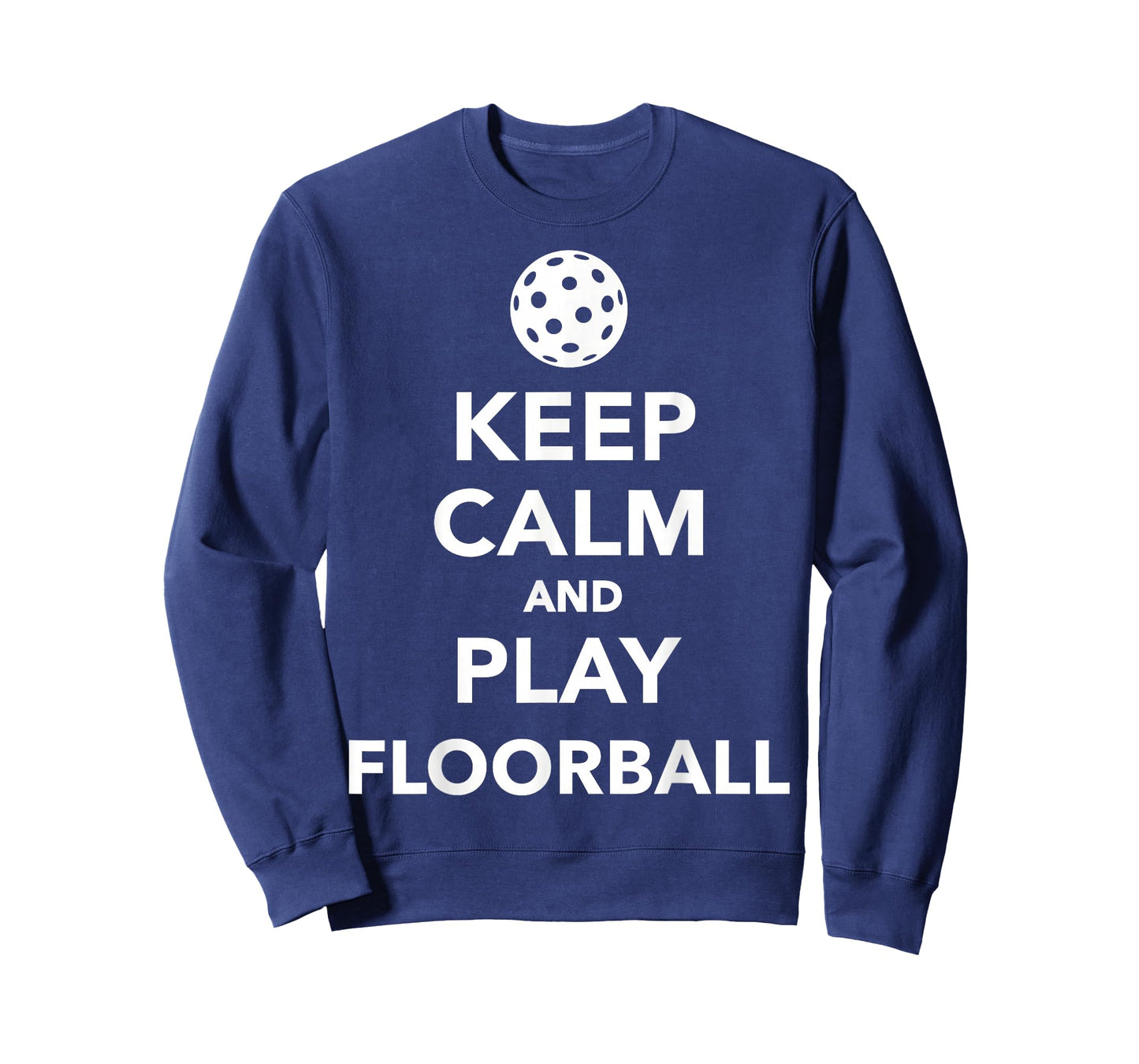 Keep calm and play Floorball T-Shirt