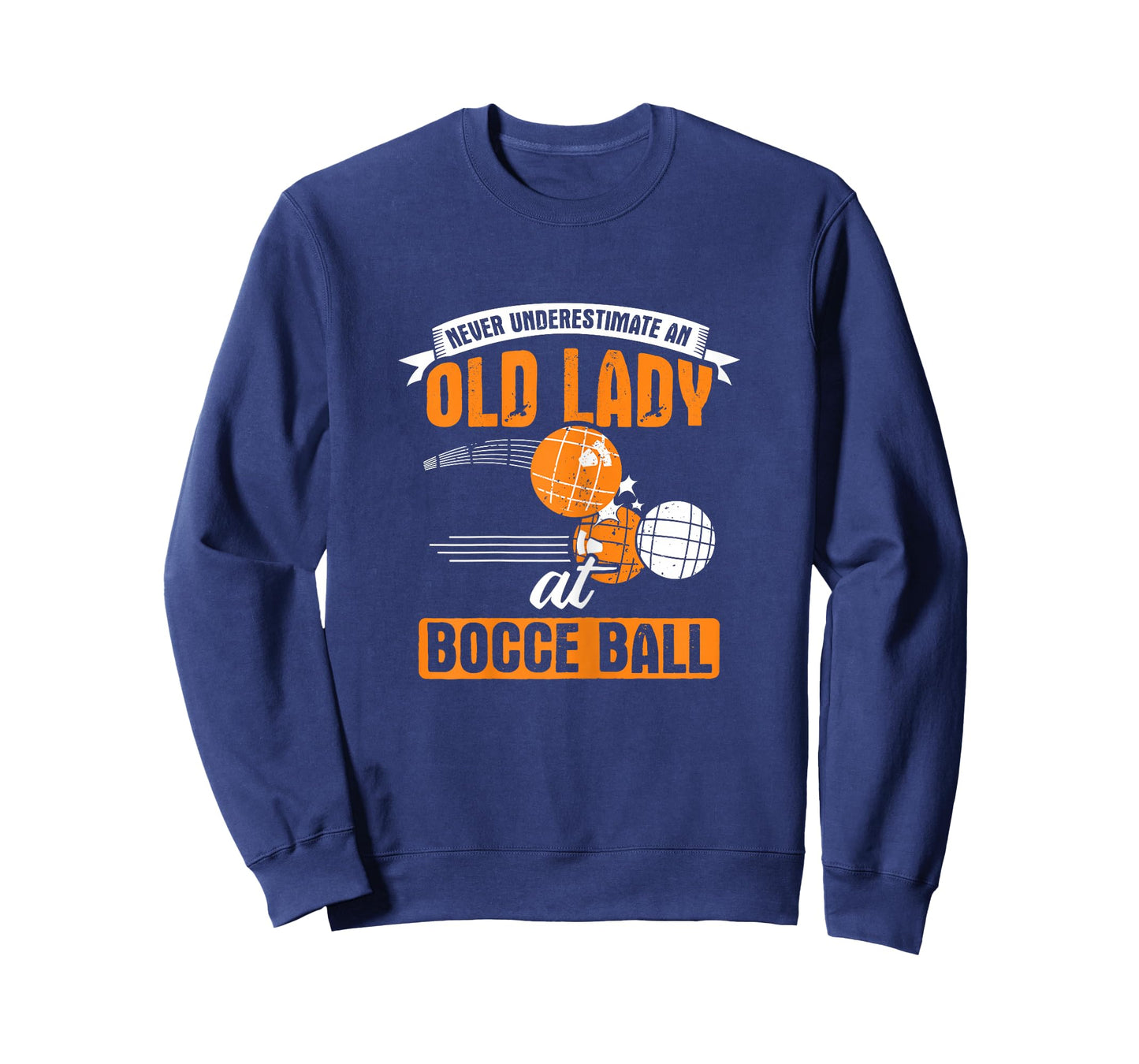 Never Underestimate an Old Lady at Bocce Ball T-Shirt