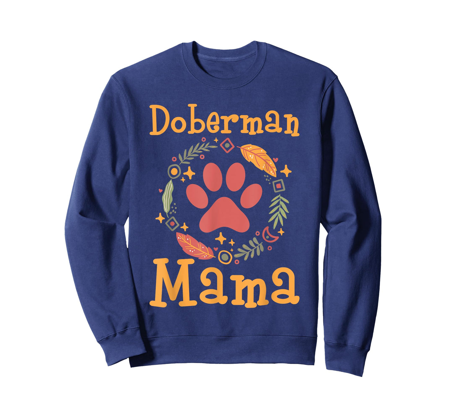 Doberman Mama - Mother's Day Dobie Canine Dog Lover Puppy T-Shirt