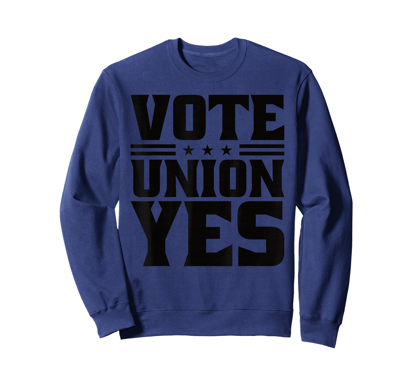Vote Union Yes Union Strong For Pro Labor Union Workers T-Shirt