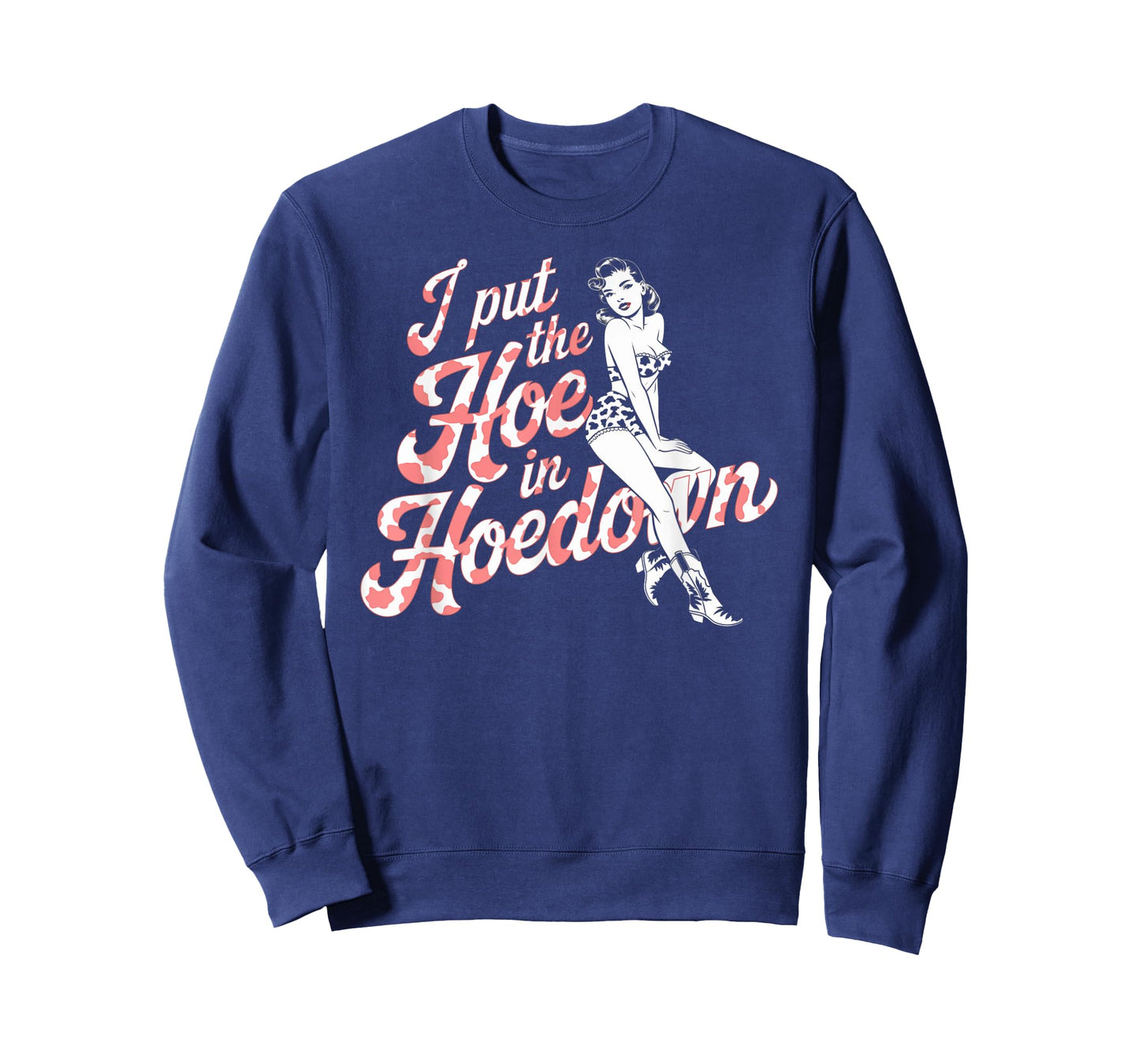 Flirty I Put the Hoe in Hoedown Pin-Up Graphic T-Shirt