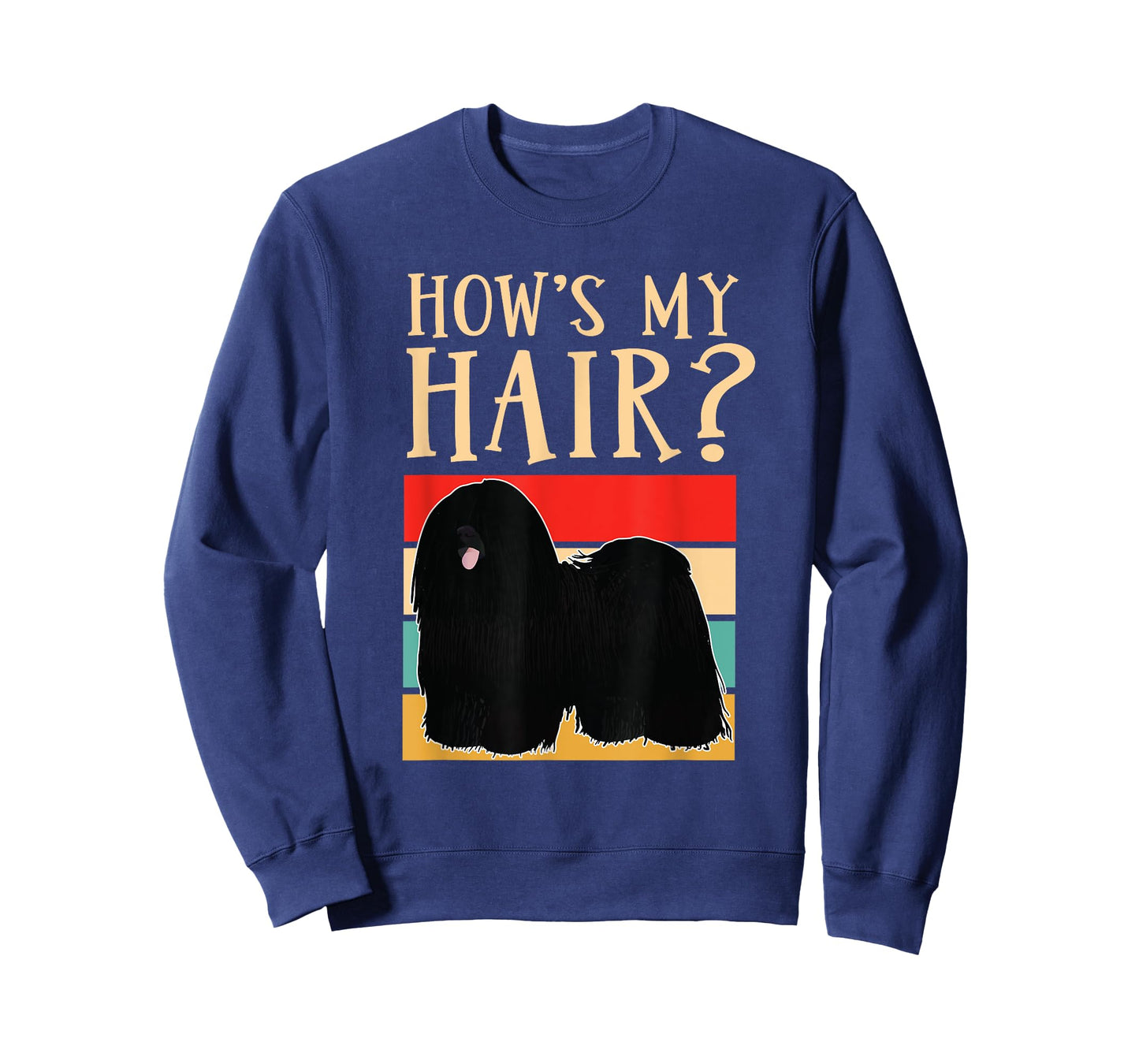How's My Hair Funny Dreadlock Hungarian Puli Dog Breed Men Women Girls Kids T-Shirt