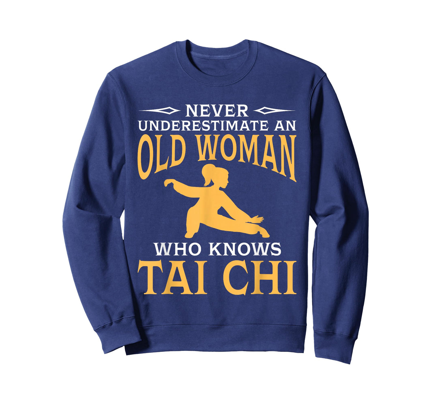 Never Underestimate an Old Woman Who Knows Tai Chi T-Shirt Small