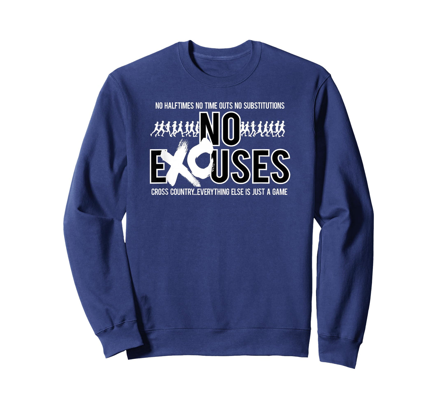 No Excuses Cross Country XC Everything Else Is Just A Game T-Shirt