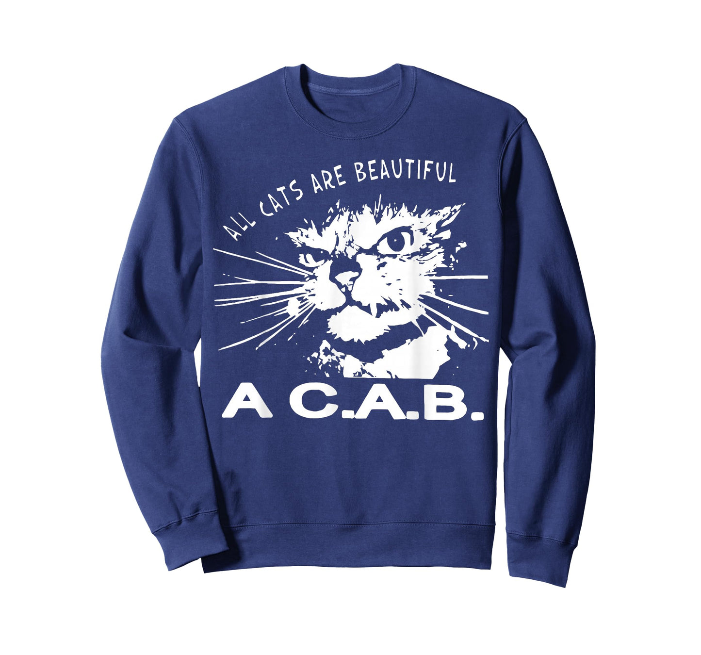 All Cats Are Beautiful A C A B Cats Love T-Shirt