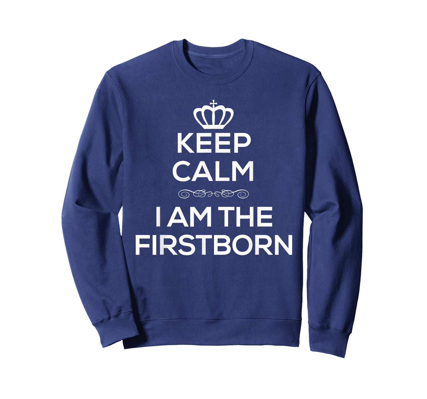 Keep Calm I Am The Firstborn Tshirt T-Shirt