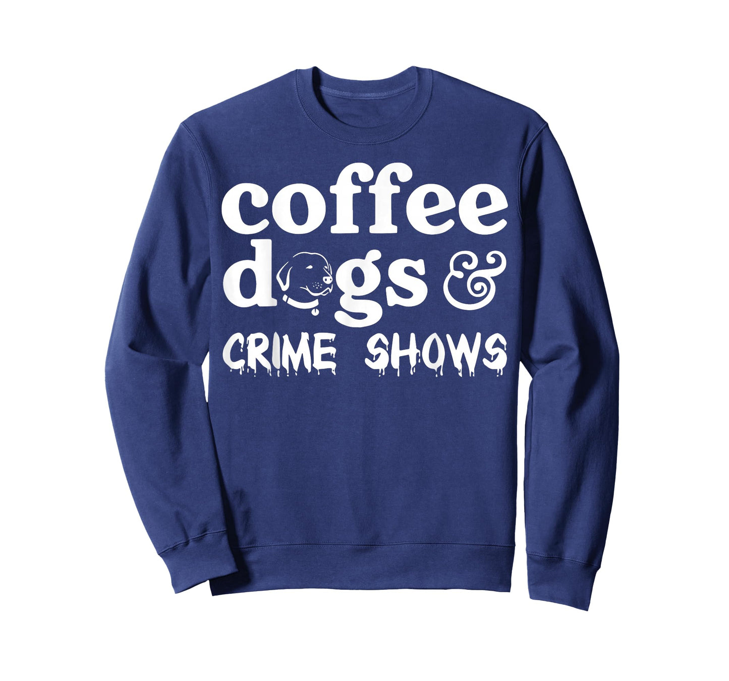 Coffee Dogs Crime Shows T-Shirt