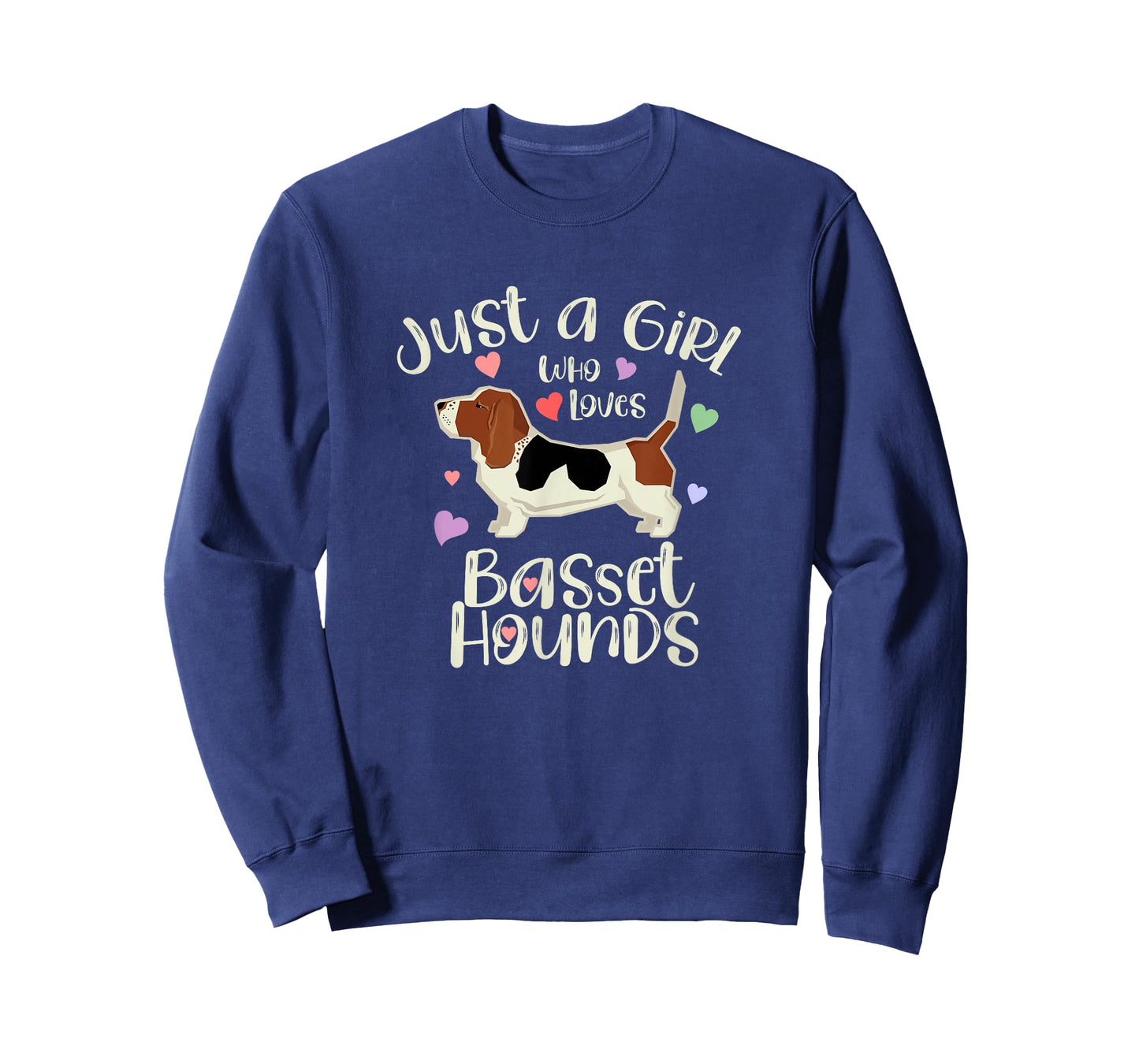 JUST A GIRL WHO LOVES BASSET HOUNDS T-Shirt