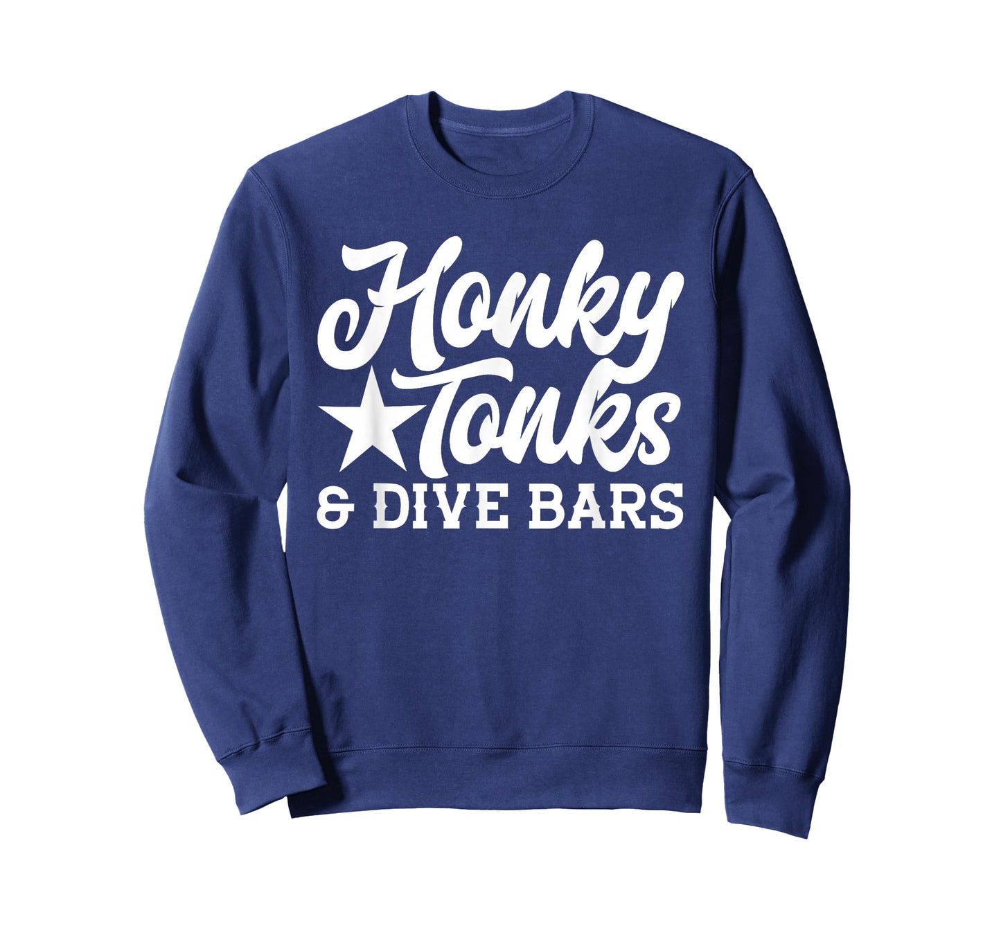 Honky Tonks and Dive Bars, Trendy Western Cowboy T-Shirt