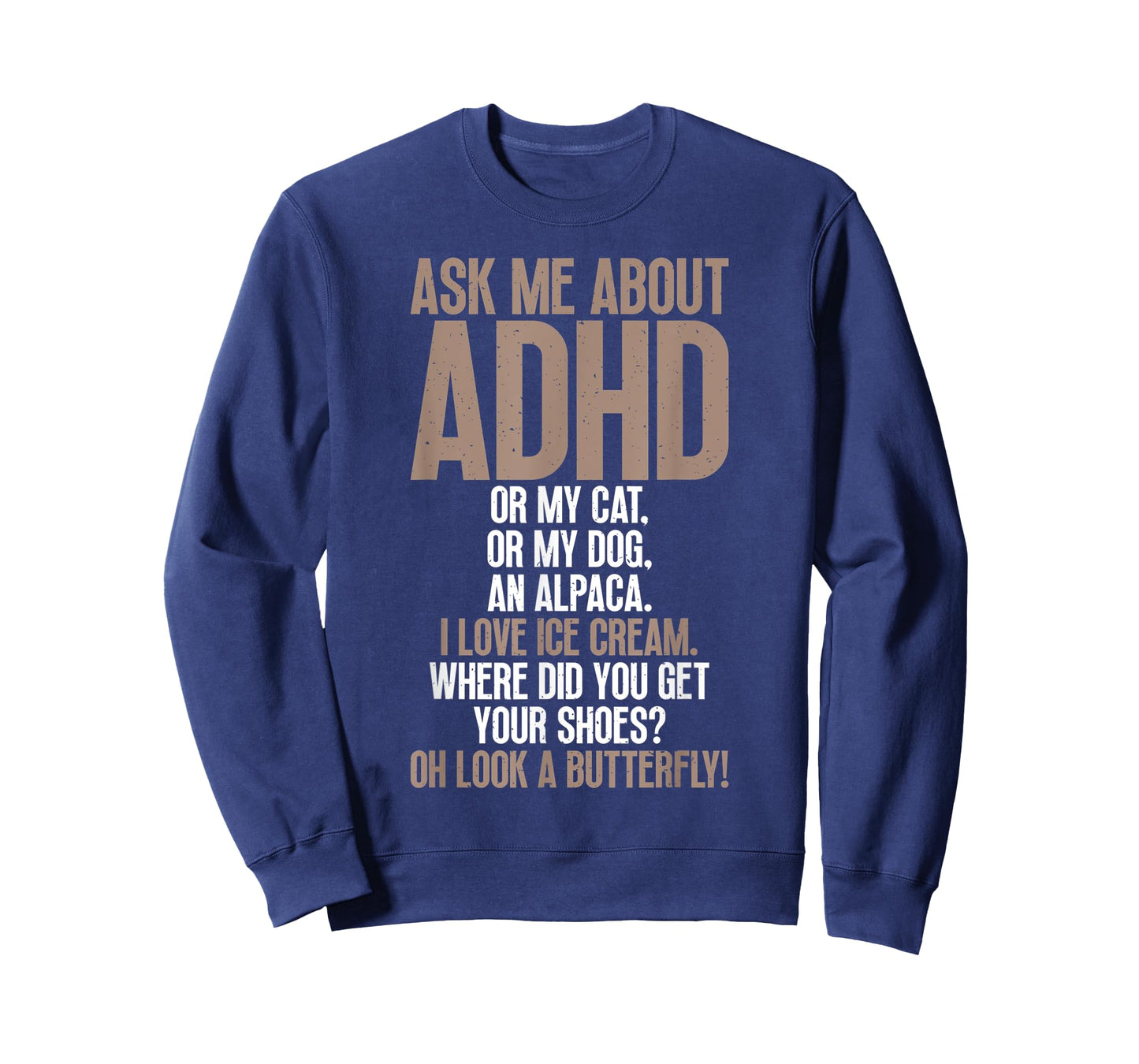 Ask Me About ADHD Funny Autism Awareness For Mental Health T-Shirt