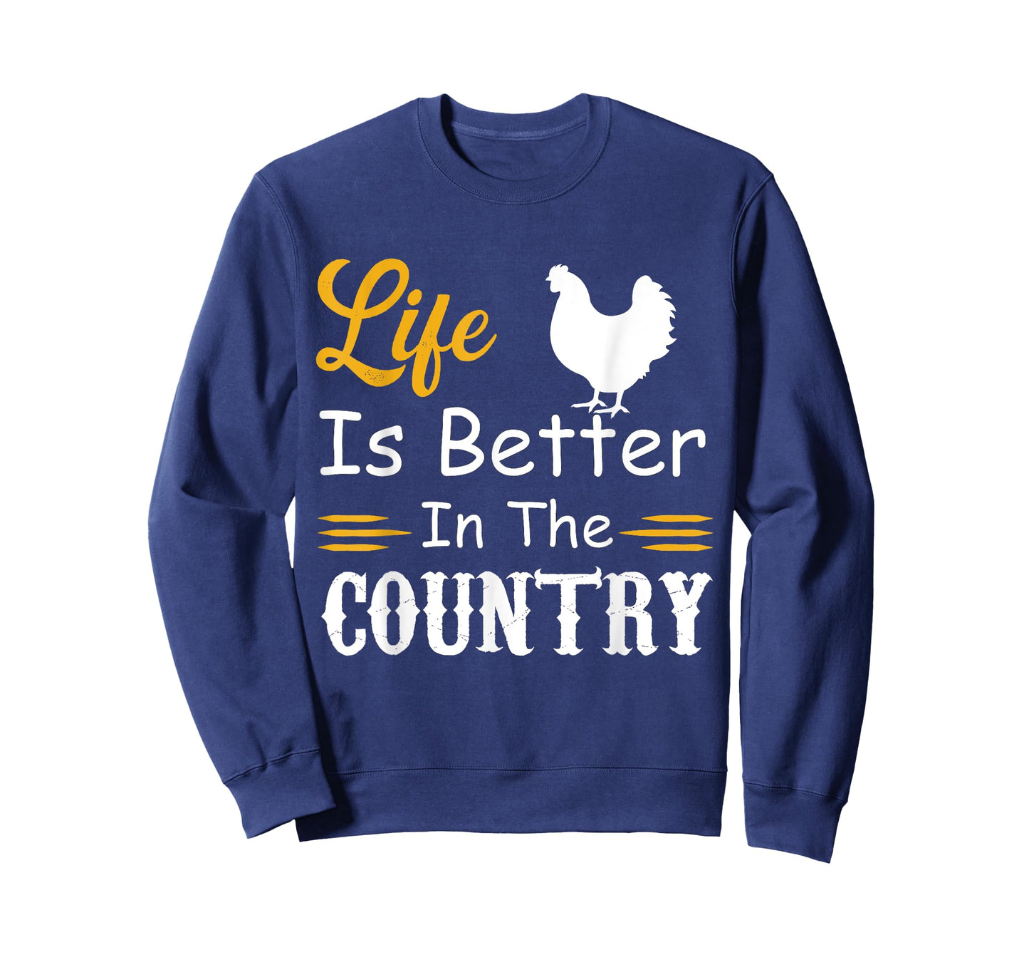 funny countryside lovers, Life is better in the country T-Shirt
