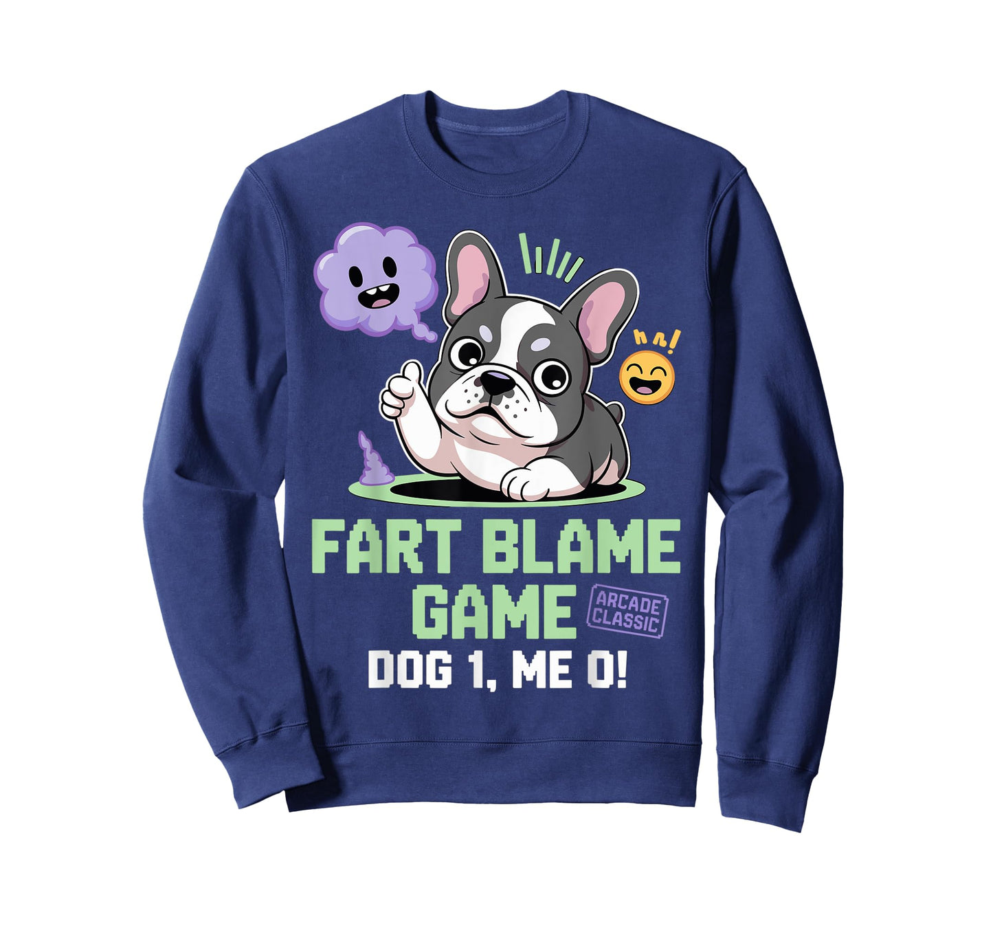 Funny French Bulldog Design-Hilarious Sayings for Dog Lovers T-Shirt