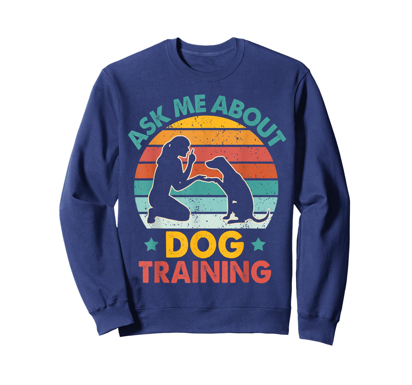 Dog Trainer Dog Agility Dog Owner Asks Me About Dog Training T-Shirt