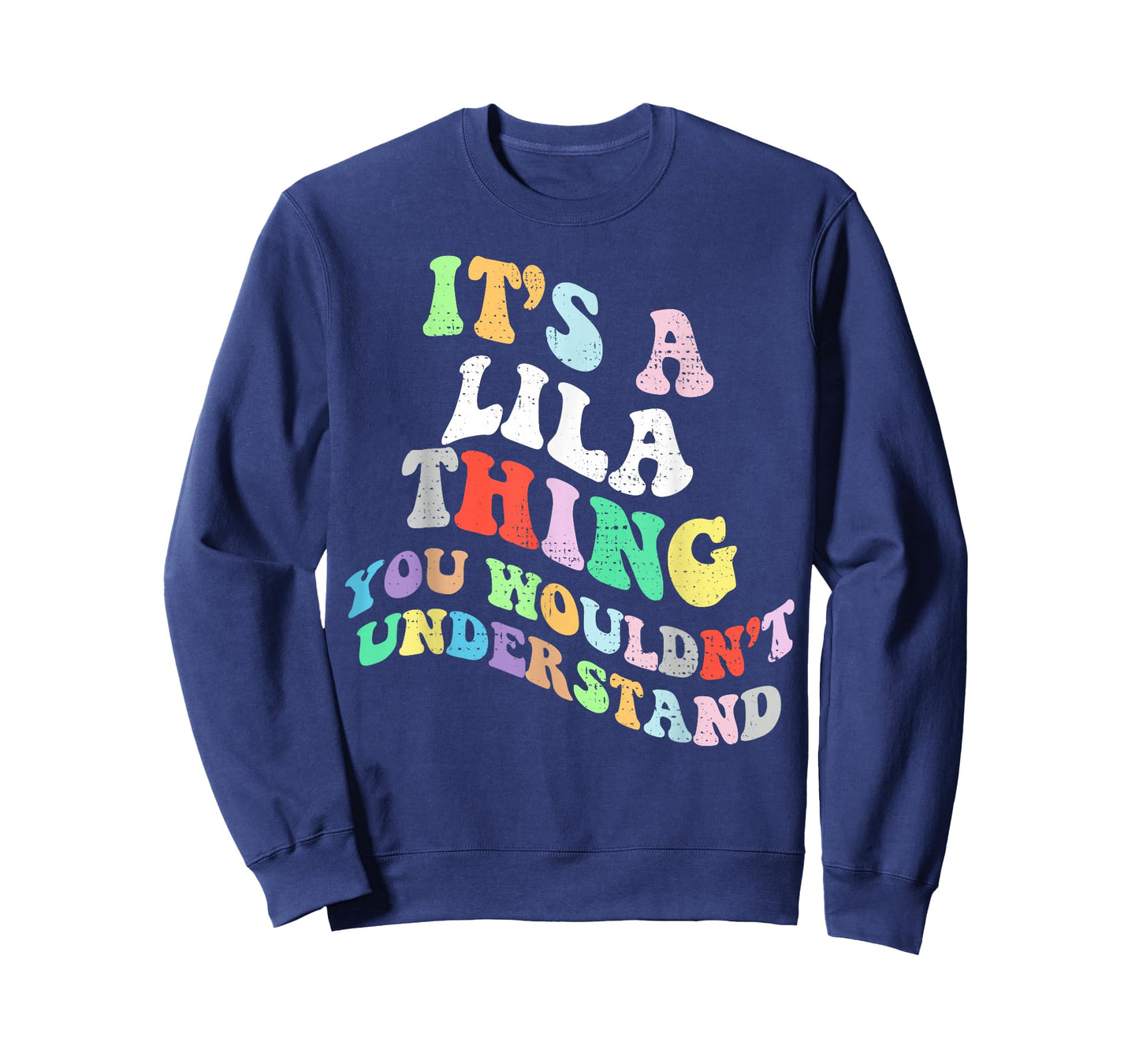 Retro Groovy Its a Lila Thing You Wouldnt Understand T-Shirt