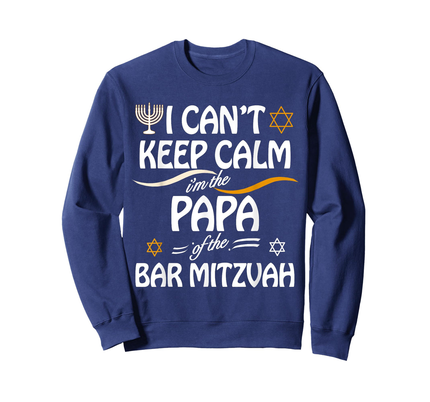 I Can't Keep Calm I'm The Papa of the Bar Mitzvah T-Shirt
