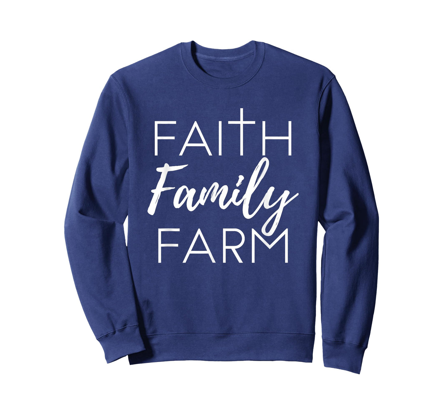 Faith Family Farm Country Farmer's Wife Gift T-Shirt