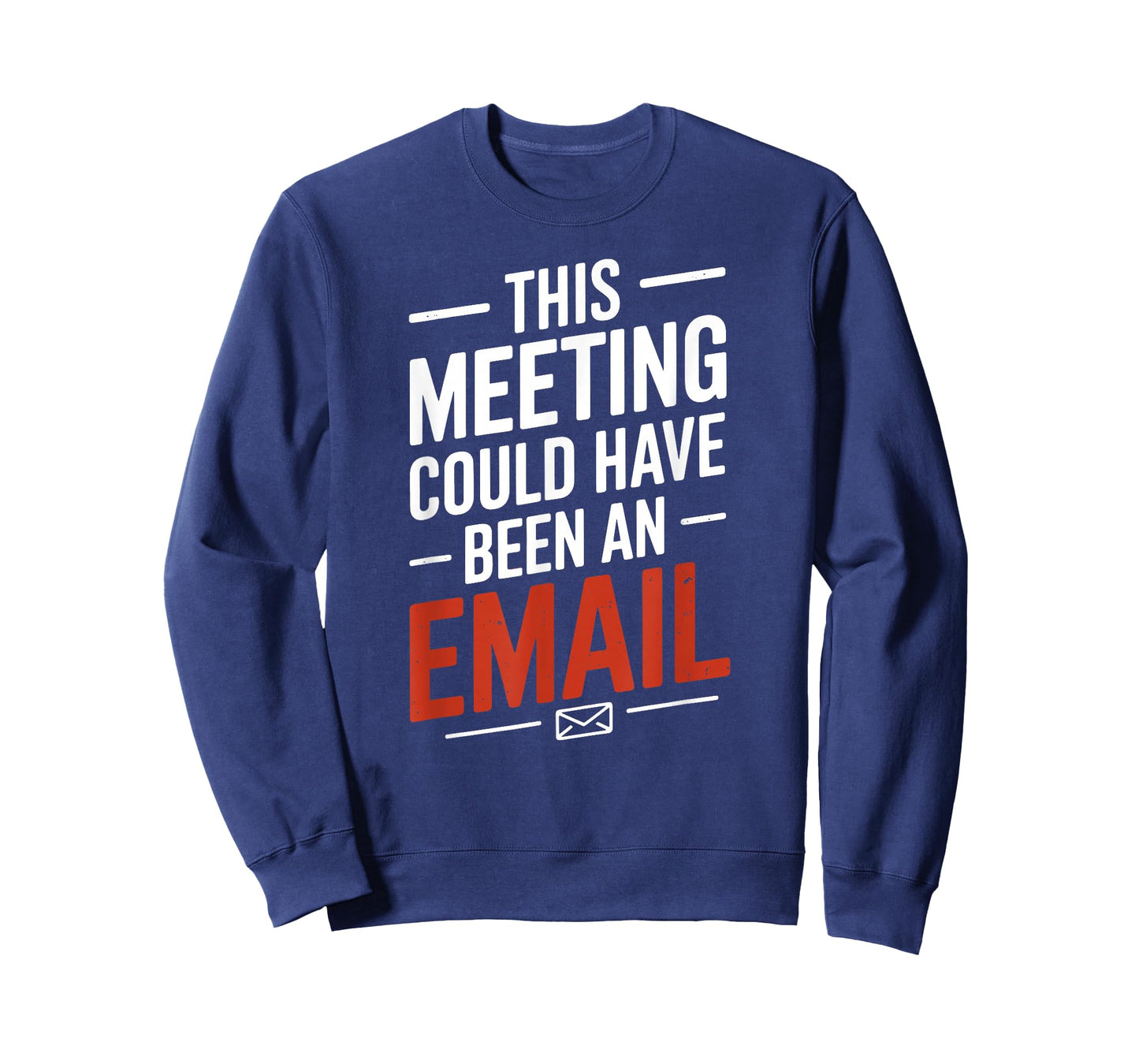This Video Call Could Have Been an Email Funny Sarcastic T-Shirt