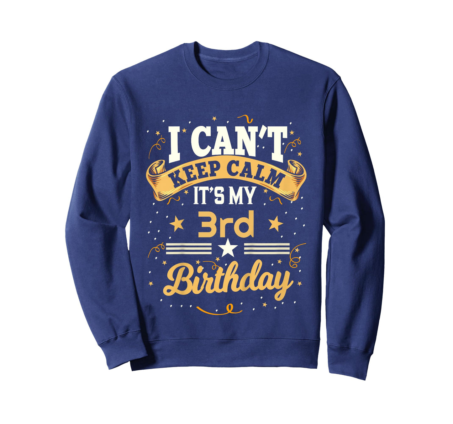Kids 3 Year Old shirt I Can't Keep Calm It's My 3rd Birthday T-Shirt