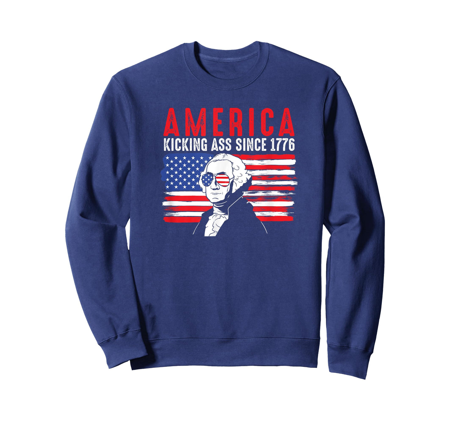 America Kicking Ass Since 1776 Funny George Washington T-Shirt