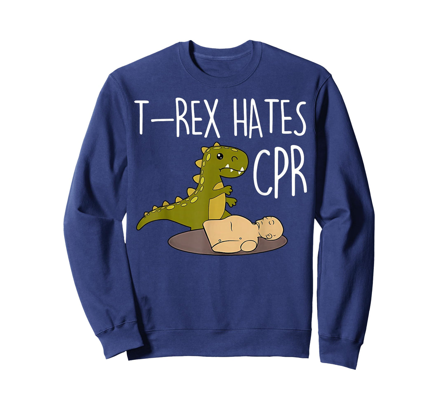 T-rex Hates Cpr Dinosaurs Funny ICU Critical Care Nurse T-Shirt