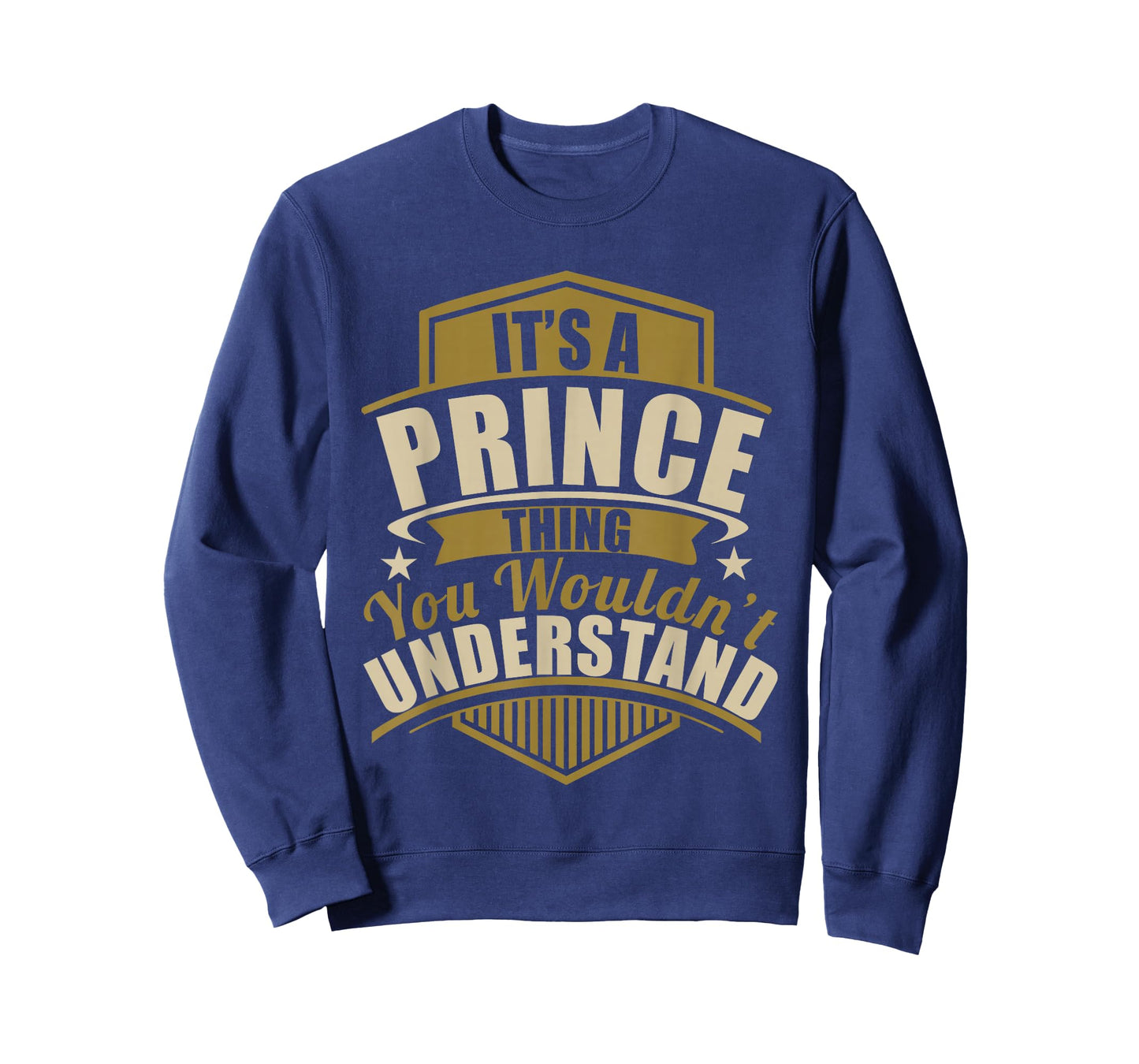 Its a Prince Thing Wouldn't Understand Birthday/Christmas T-Shirt