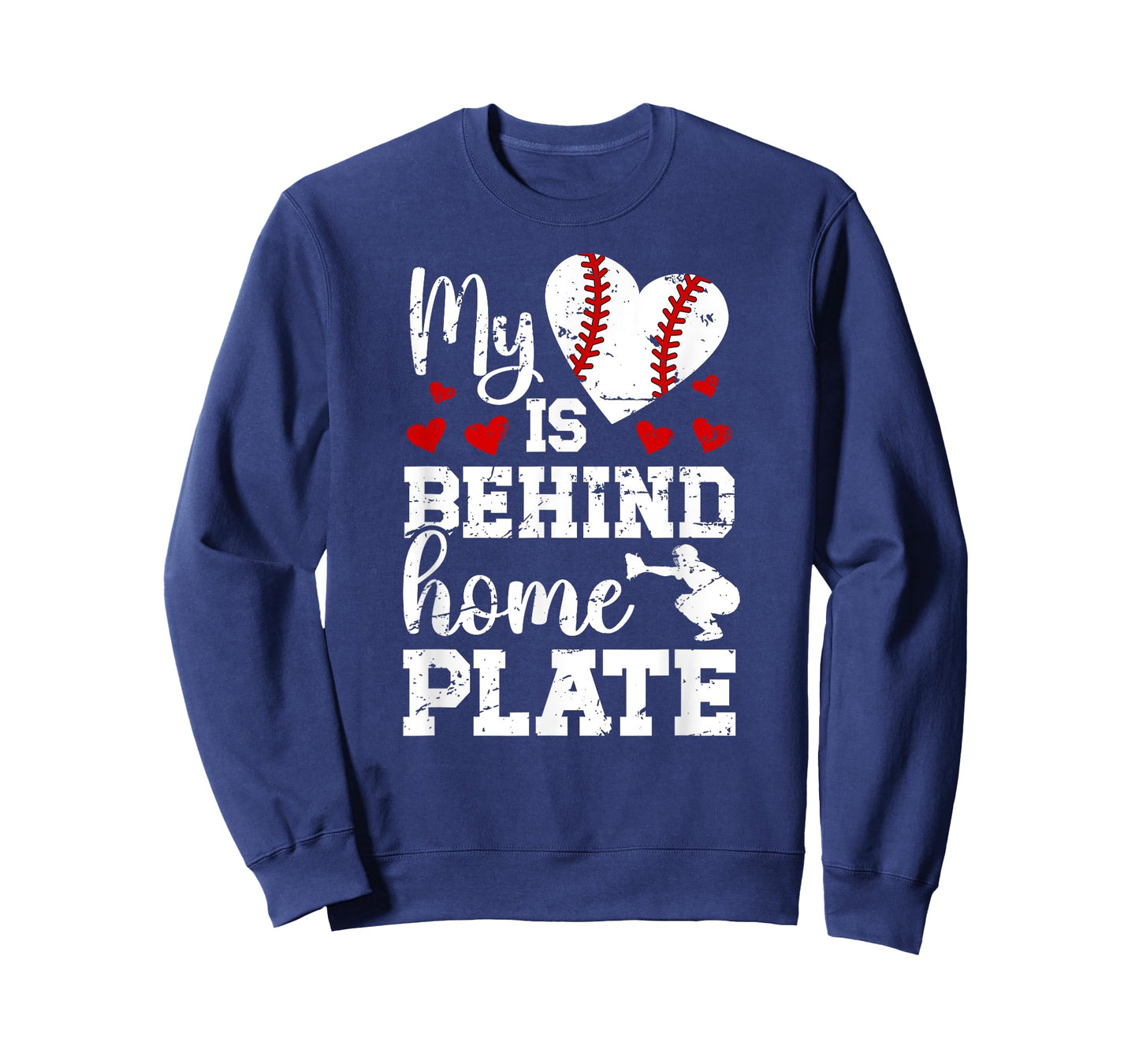 Behind Home Plate Baseball Catcher Mom Baseball Catcher Mama T-Shirt