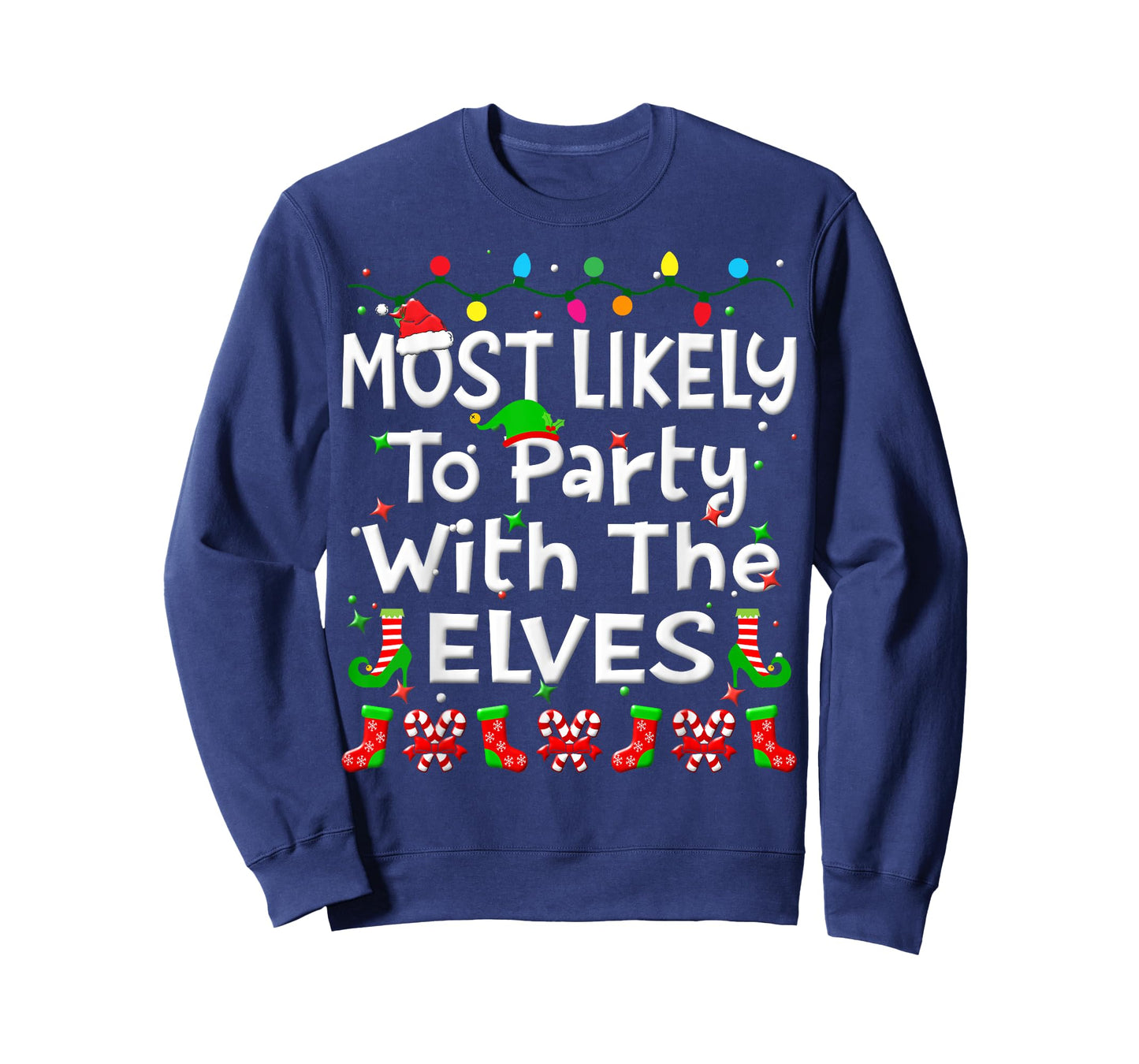 Most Likely To Party With The Elves Christmas Family Funny T-Shirt