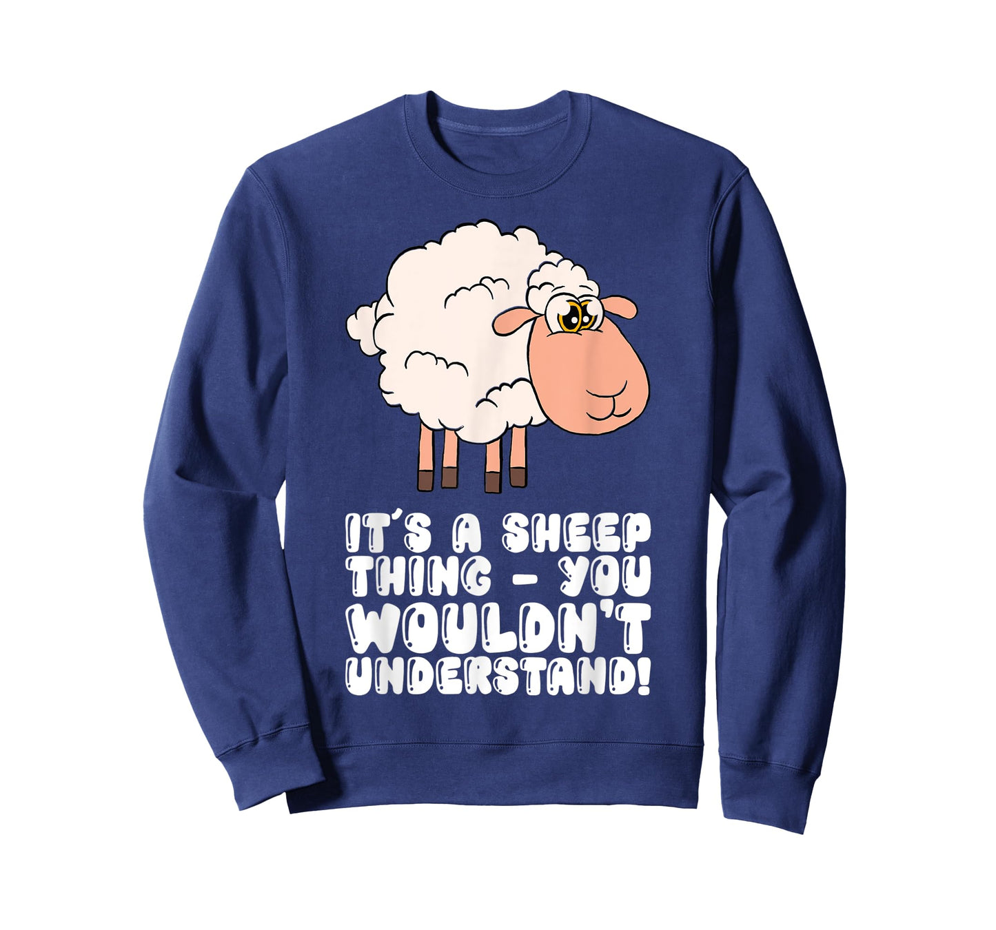 It's A Sheep Thing You Wouldn't Understand T-Shirt