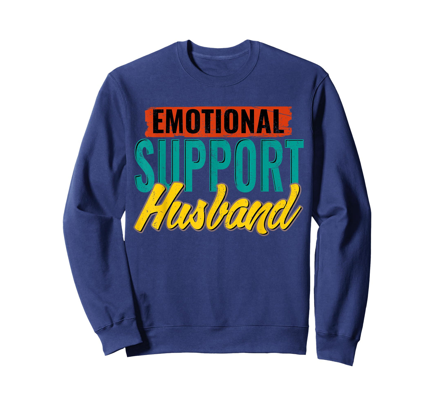 Emotional Support Husband Funny Humor Men T-Shirt