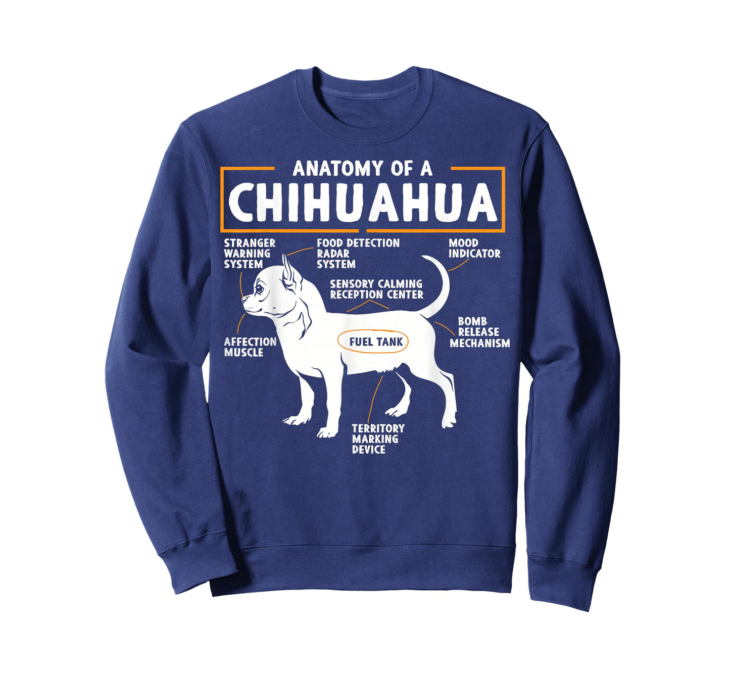 Anatomy of a Chihuahua - Chihuahua Dog T-Shirt