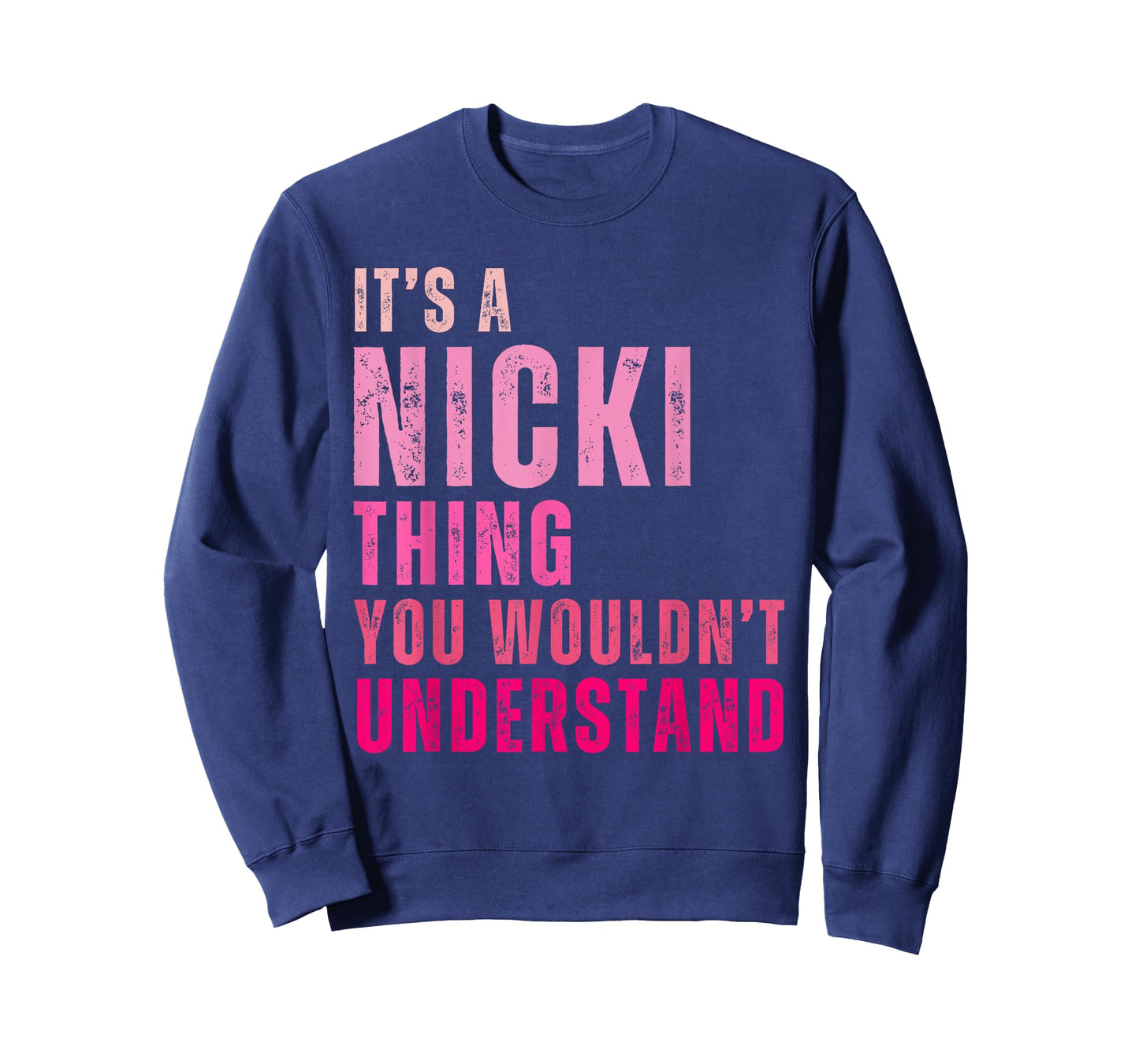It's A Nicki Thing You Wouldn't Understand Nicki Vintage T-Shirt