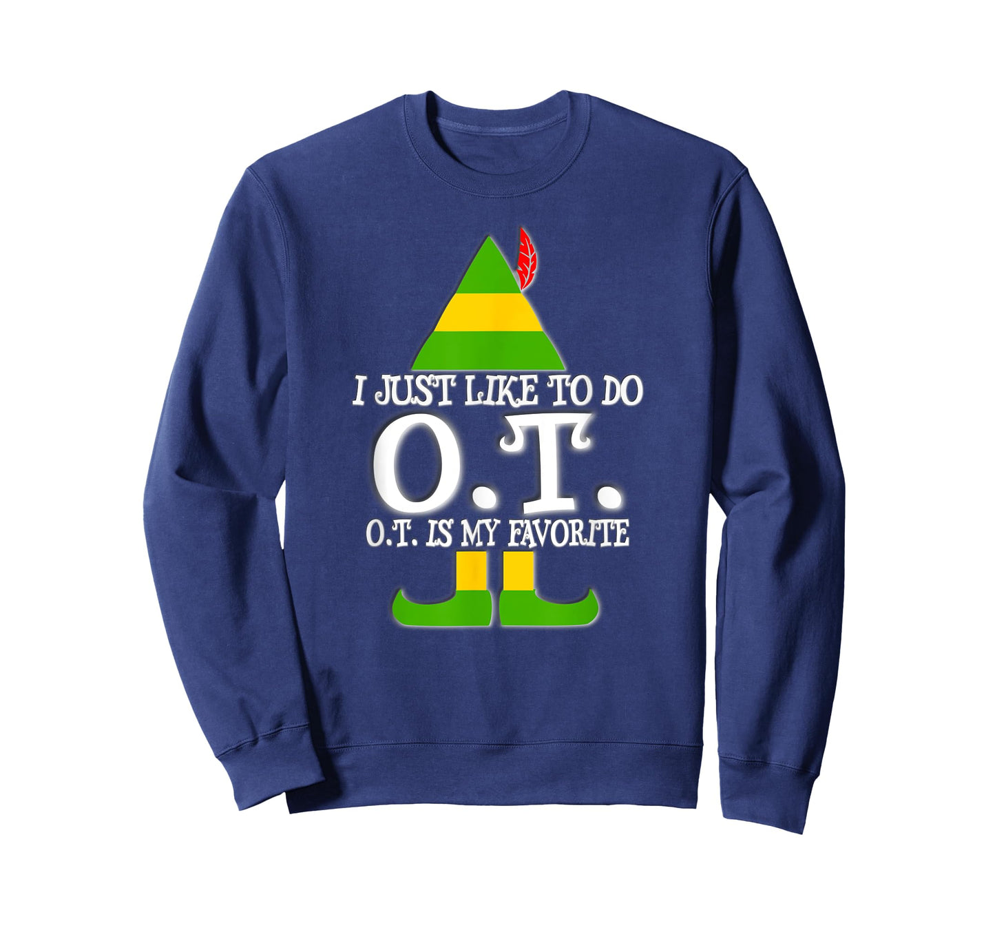 I Just Like To Do OT Christmas Occupational Therapy T Shirt