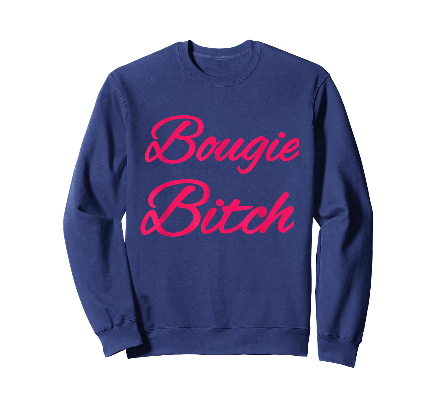 Mood wear Bougie Bitch T-Shirt - Black, Small - Modern Fun, Letter Print - Halloween, Party, Birthday, Christmas - Women, LGBT, Humor, Celebration - Cotton Blend, Short Sleeve - Machine Wash