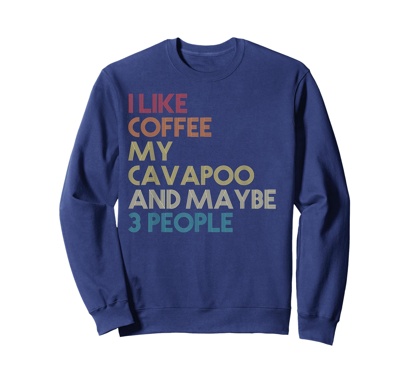 Cavapoo Dog Owner Coffee Lovers Funny Quote Vintage Retro T-Shirt for Men Women