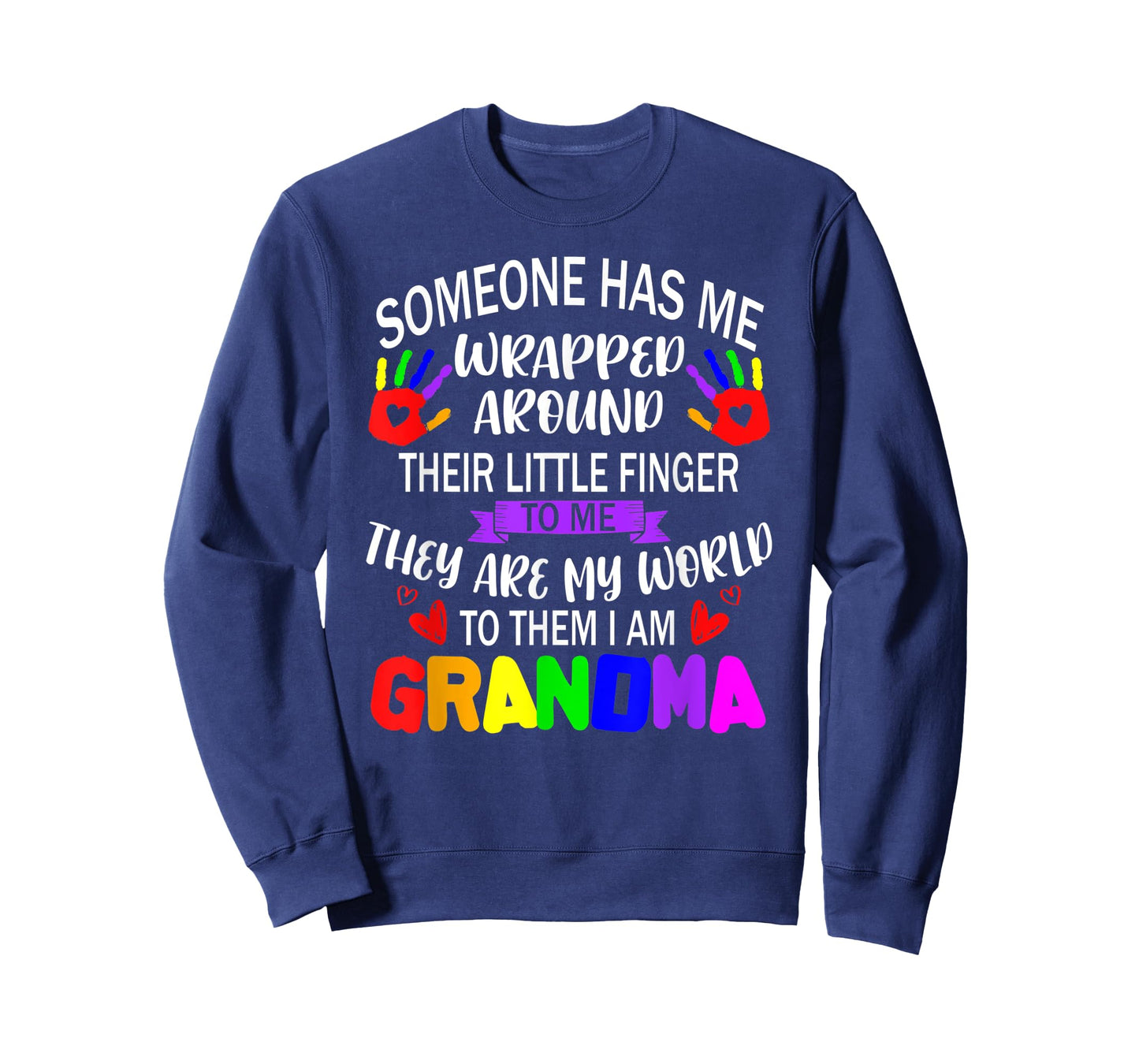 Someone Has Me Wrapped Around Their Little Finger Grandma T-Shirt