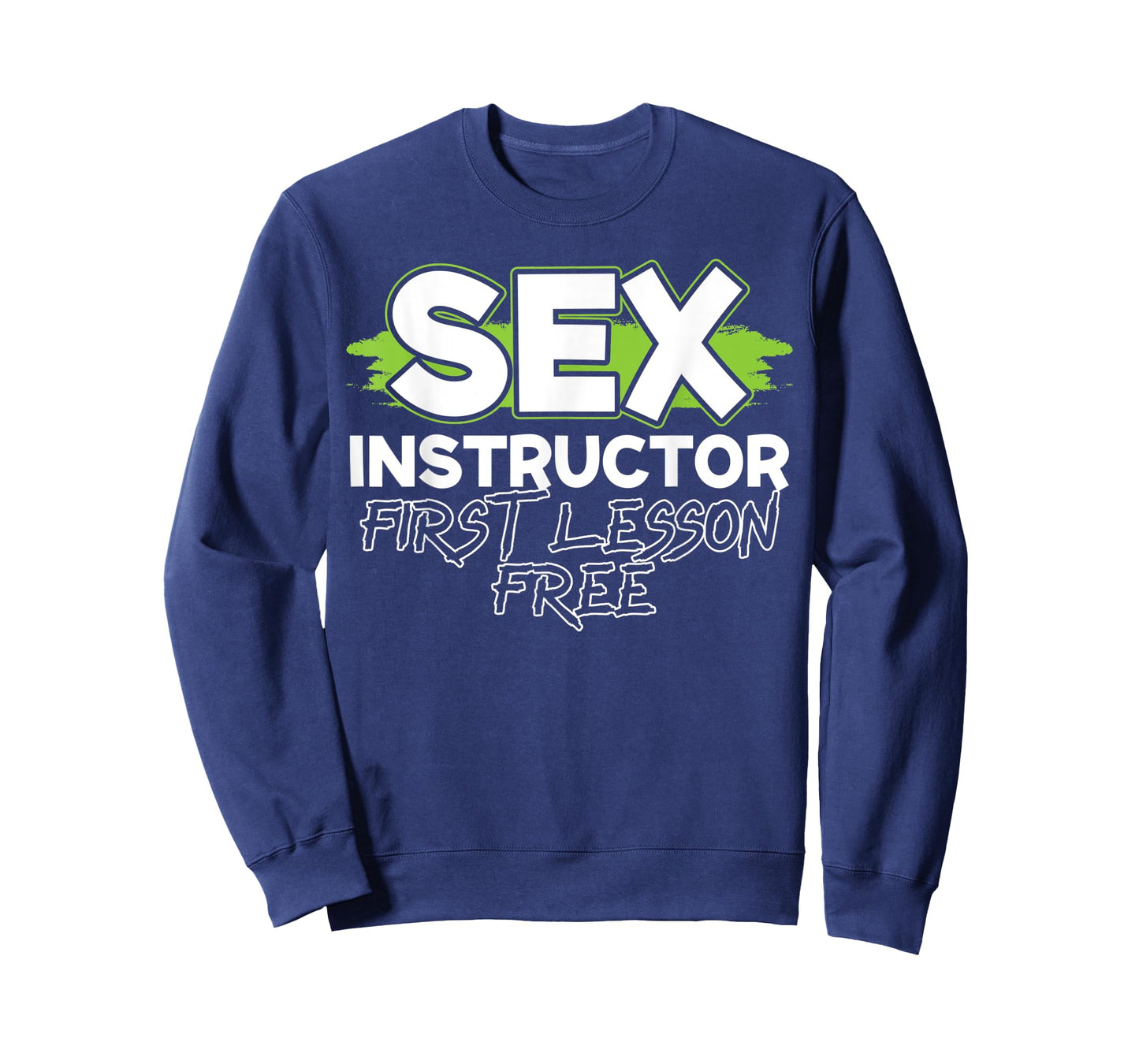 Mens Sex Instructor for a First Lesson Free Love Sex Teacher T-Shirt