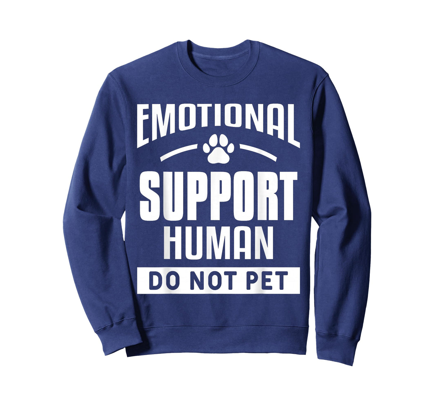 Emotional Support Human Do Not Pet Trained Dogs Service Dog T-Shirt