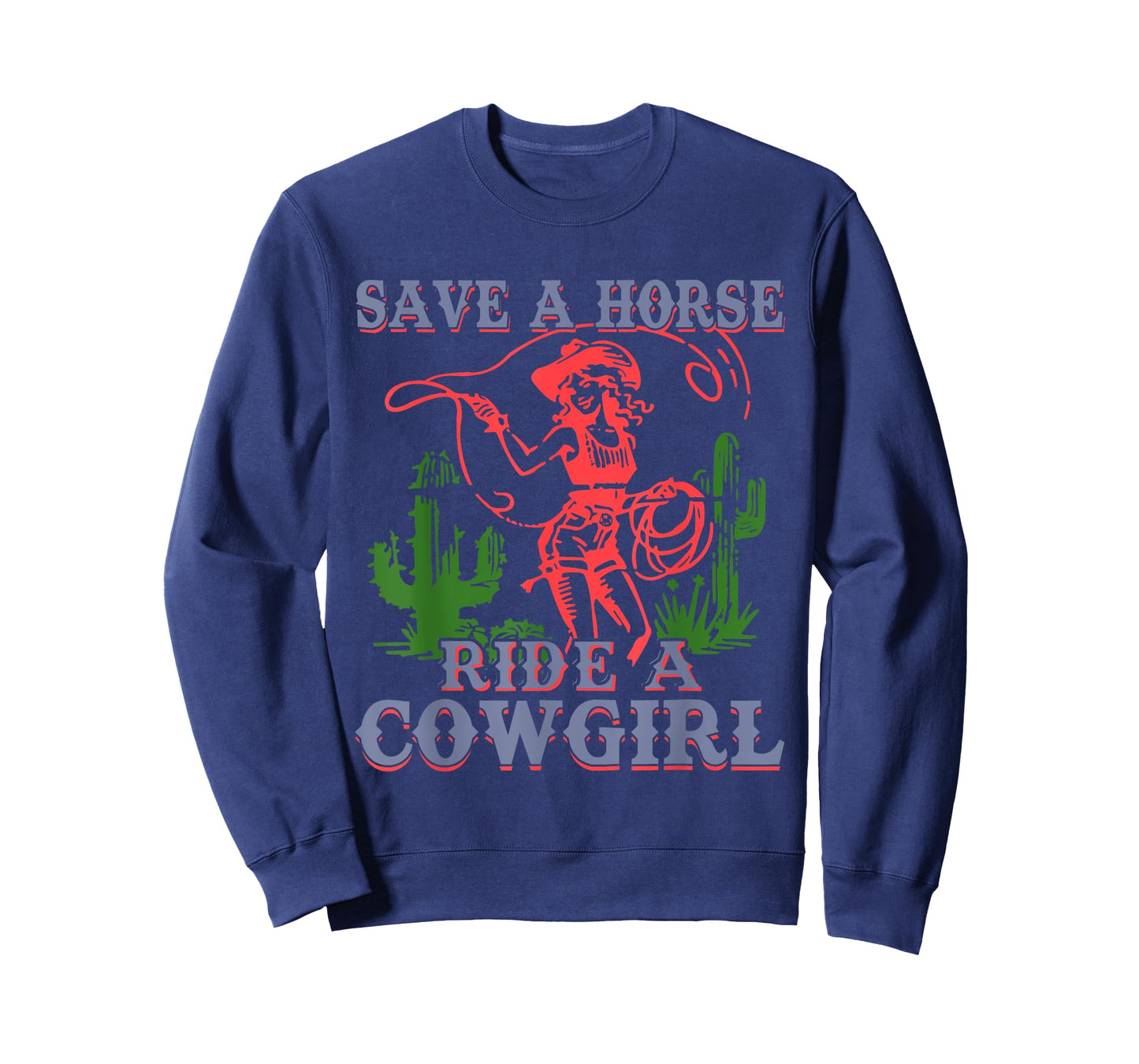 Save A Horse Ride A Cowgirl Funny Sayings Girls Desert Retro T-Shirt