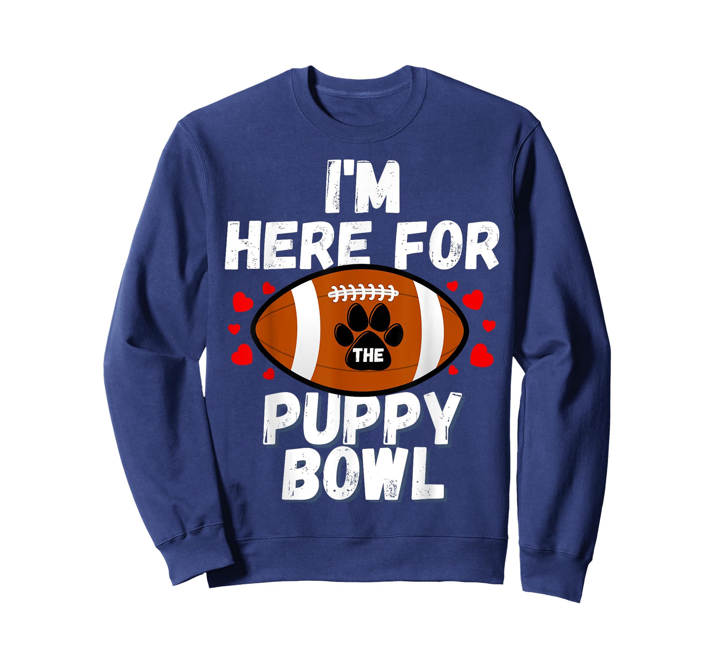 I'm Here For The Puppy Bowl Sunday Funny Dog Football Fan Men Women Girls Kids T-Shirt