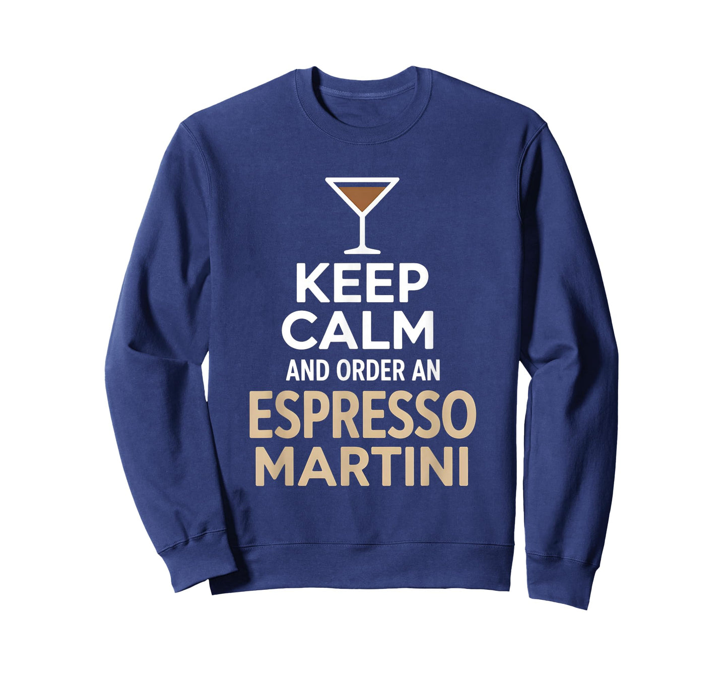 Keep Calm and Order an Espresso Martini T-Shirt