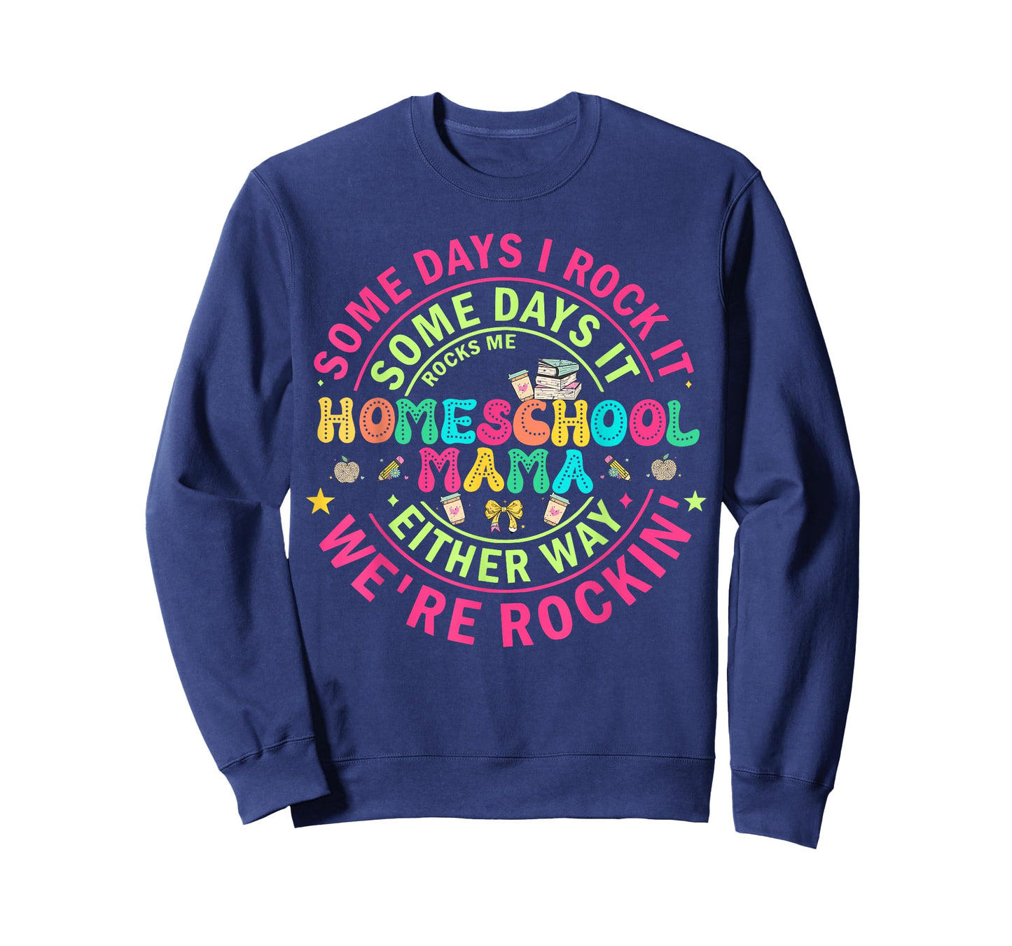 Homeschool Mama Homeschooling Graphic for Women Moms T-Shirt