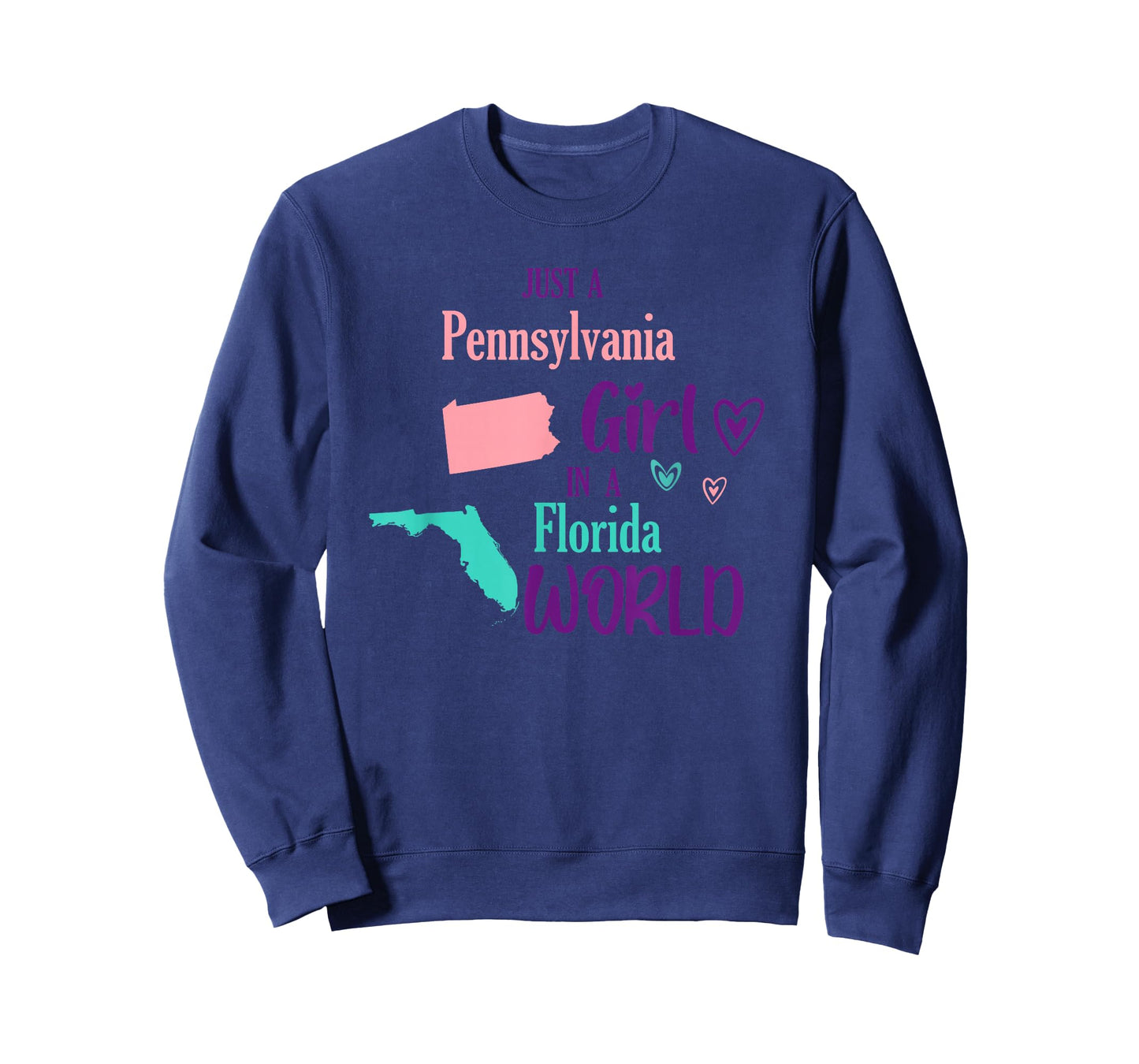 Proud girl Design Just a Pennsylvania girl in a Florida T-Shirt