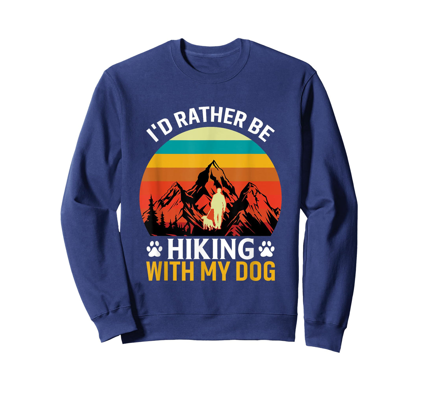 I'd Rather Be Hiking With My Dog Funny Hiking For Dog Lover T-Shirt