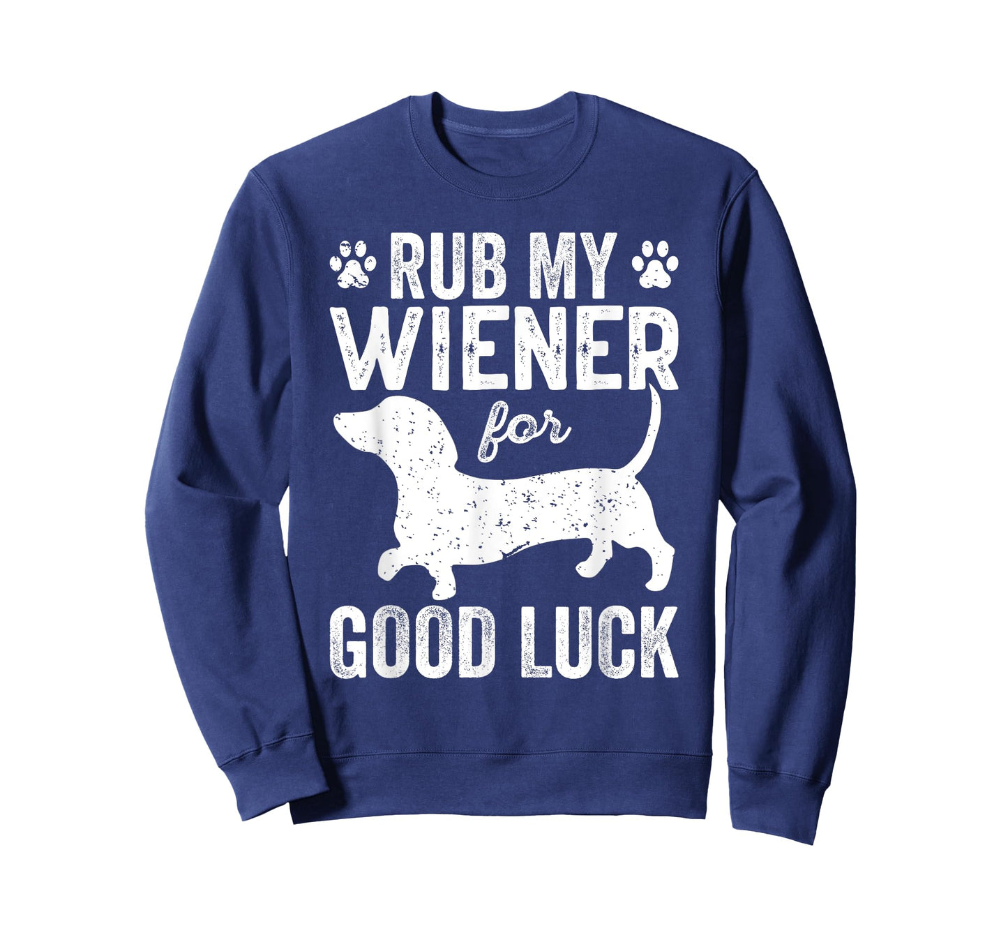 Funny Wiener Lover Rub My Wiener For Good Luck Wiener Dogs T-Shirt