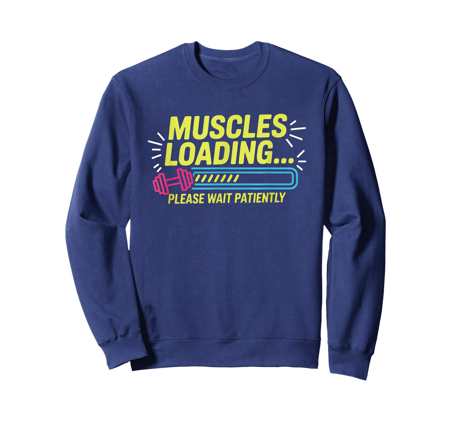 Muscles Loading Please Wait Fitness Funny Gym Workout Men T-Shirt
