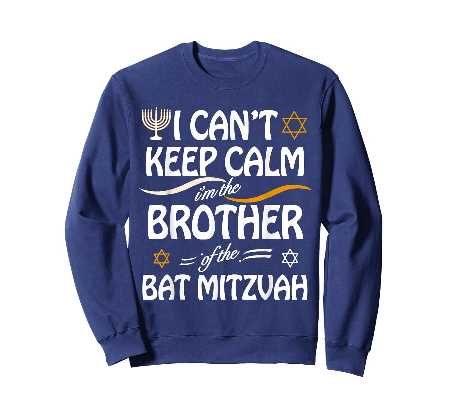 I Can't Keep Calm I'm The Brother of the Bat Mitzvah T-Shirt